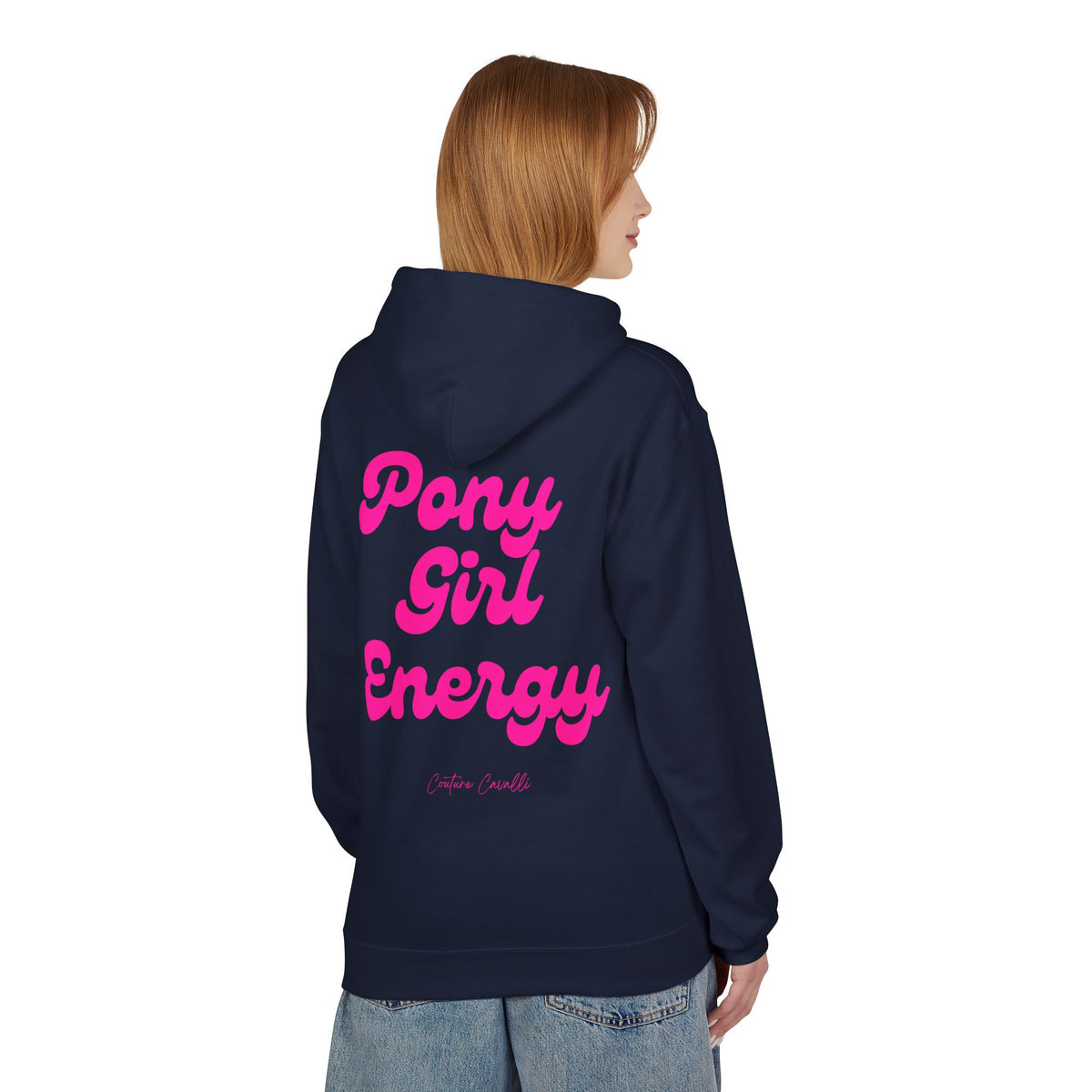 "Pony Girl Energy" Hoodie