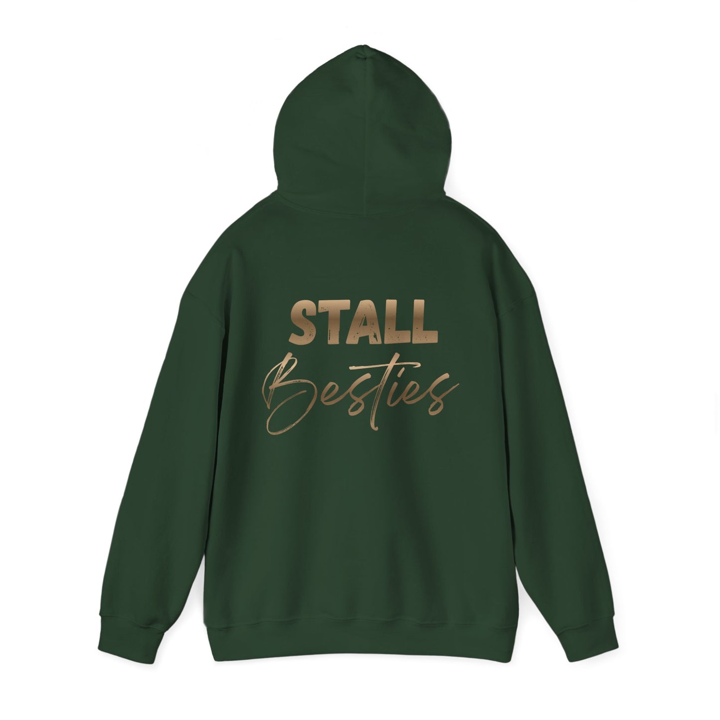 Stall Besties Hoodie — Cozy Friendship Pullover with Gold Script Back Design
