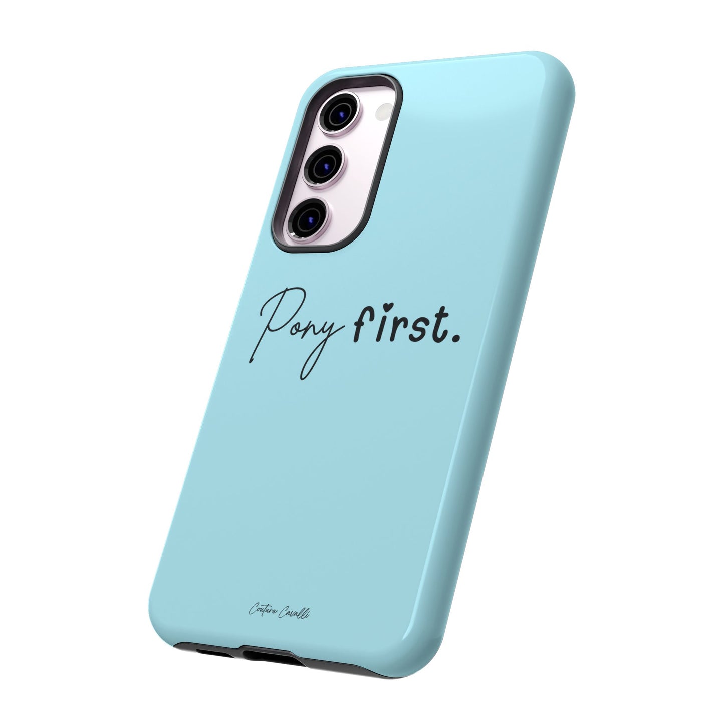 Pony First Phone Case - Protective Tough iPhone Cover with Minimalist Equestrian Script