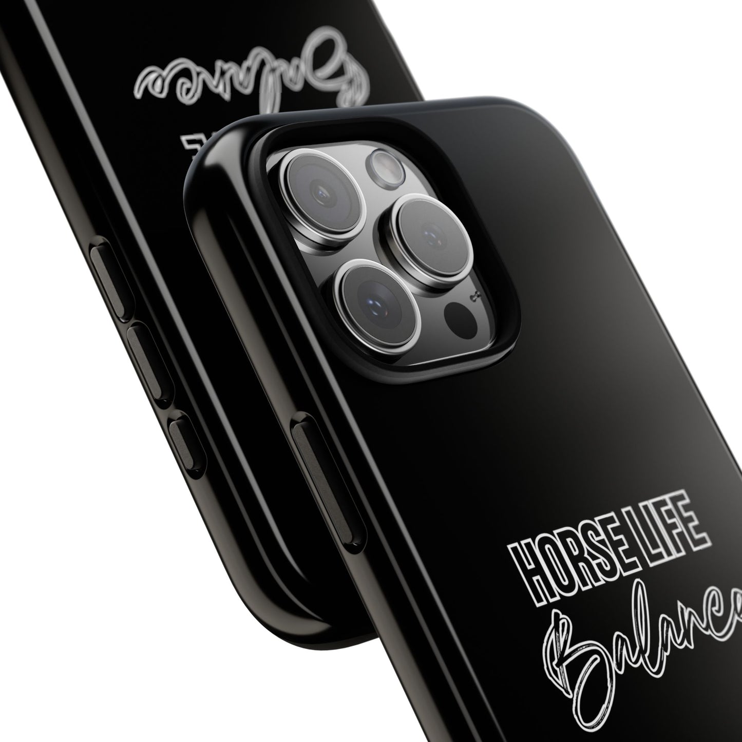 Phone Case - "Horse Life Balance" Glossy Tough Protective Case for Equestrians