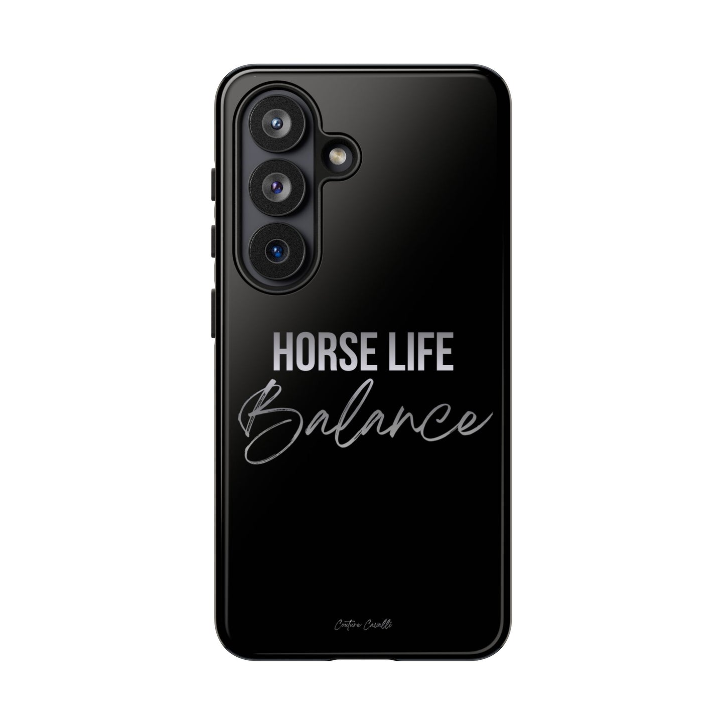 Phone Case — "Horse Life Balance" Tough Protective Case