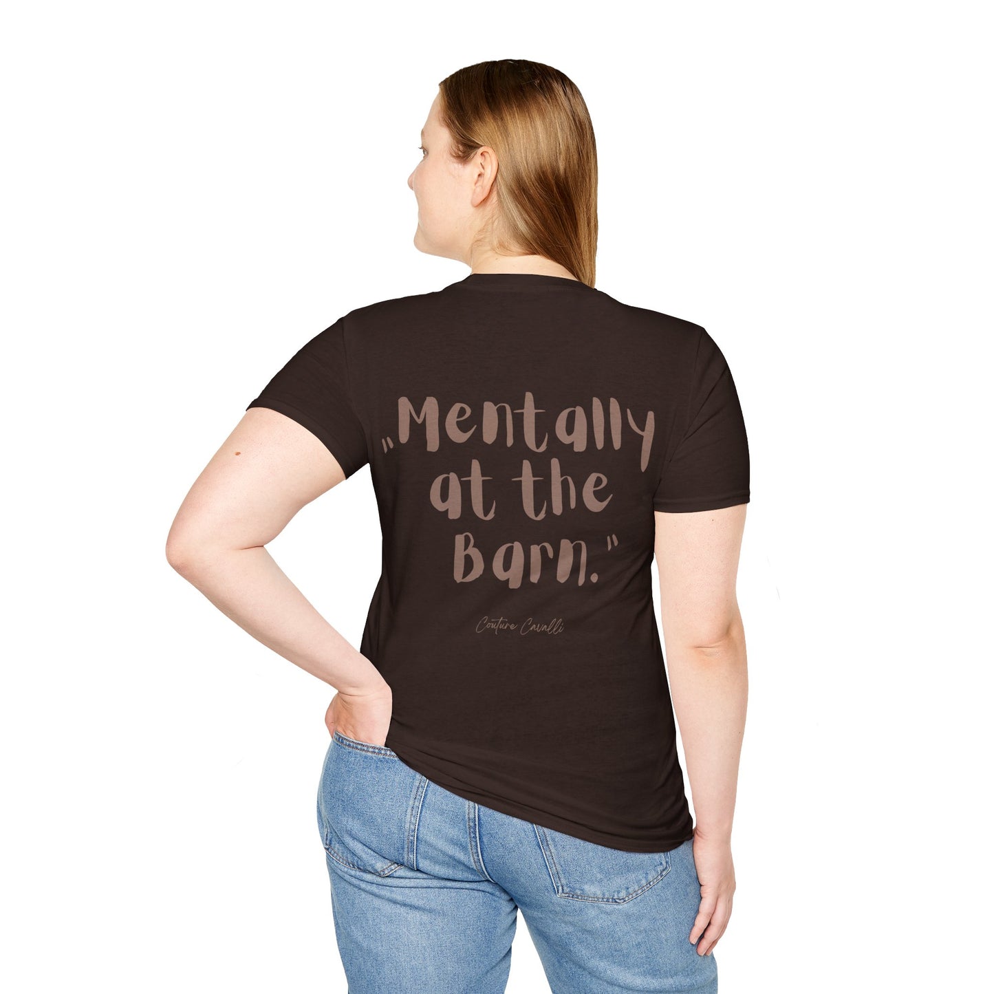 Mentally at the Barn T-Shirt