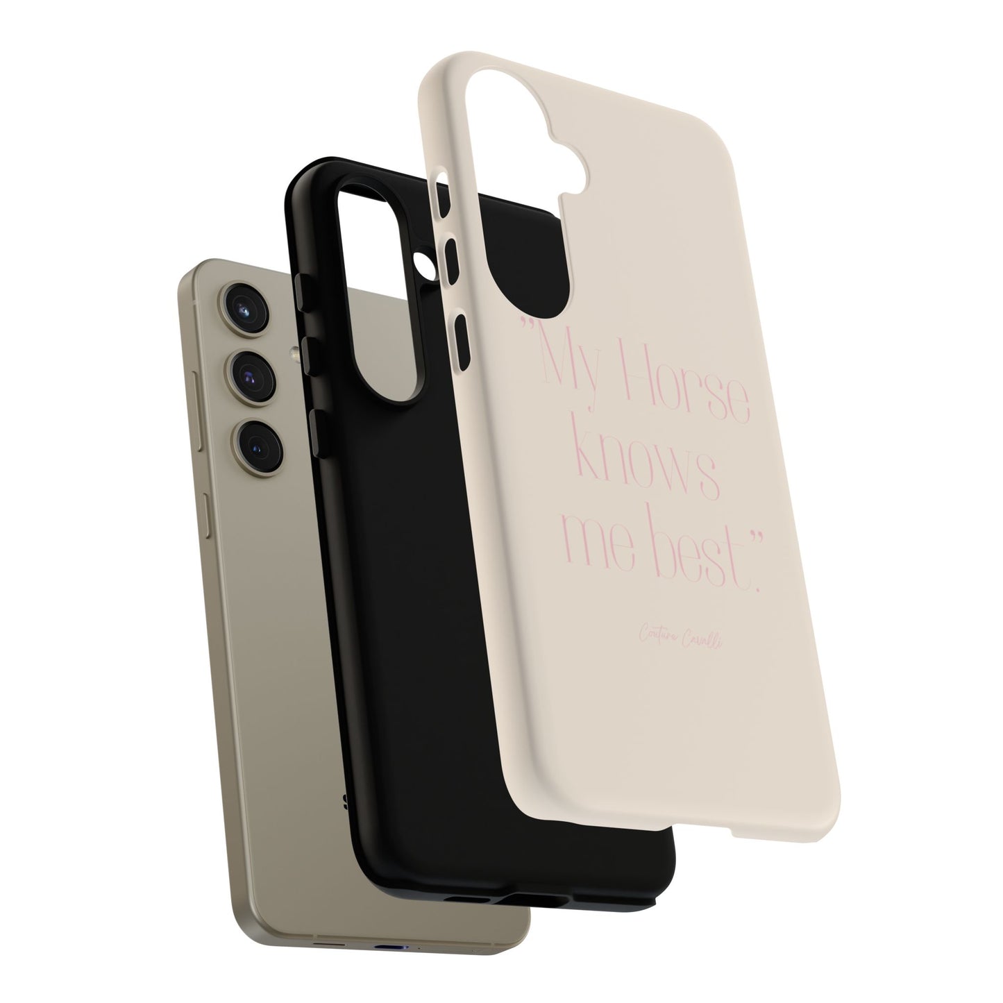 Equestrian Quote Tough Phone Case — “My Horse Knows Me Best” Protective iPhone Cover