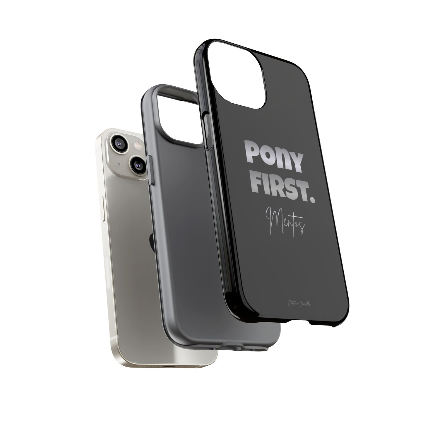 Pony First Matte Tough Phone Case – Equestrian Motivational Phone Cover