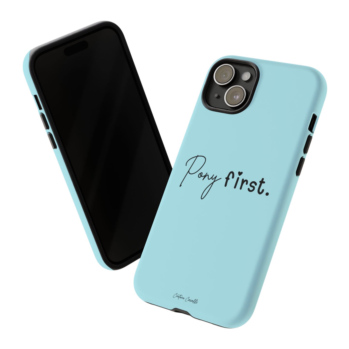 Pony First Phone Case - Protective Tough iPhone Cover with Minimalist Equestrian Script