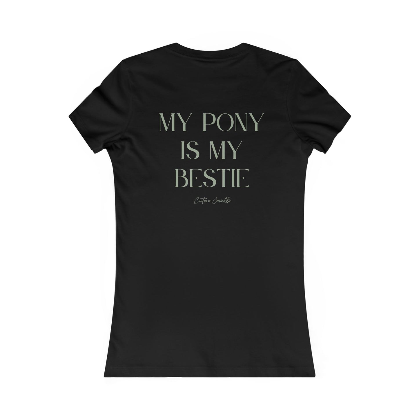 My Pony Is My Bestie Women's Tee