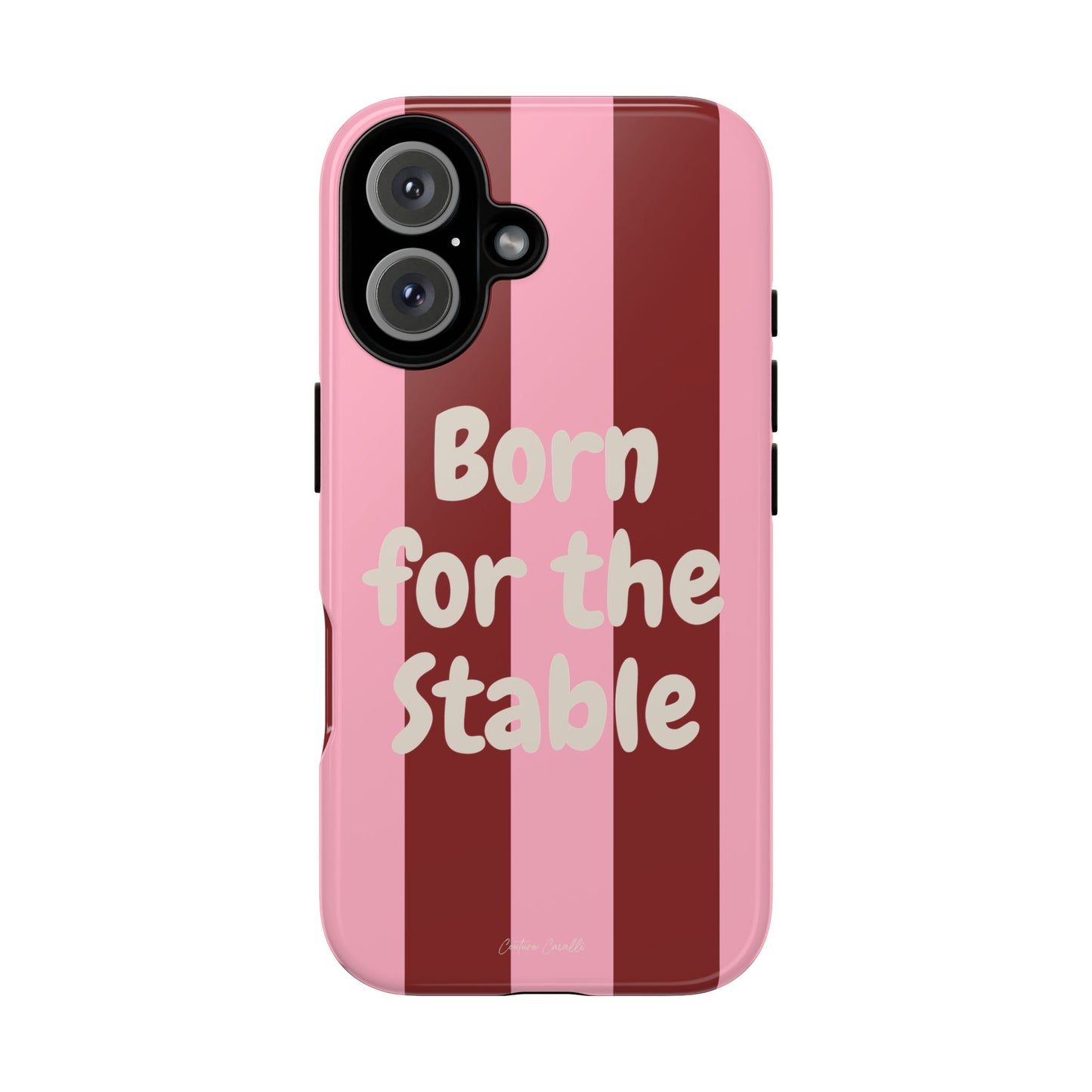 Phone Case — "Born for the Stable" Pink Striped Protective Tough Case