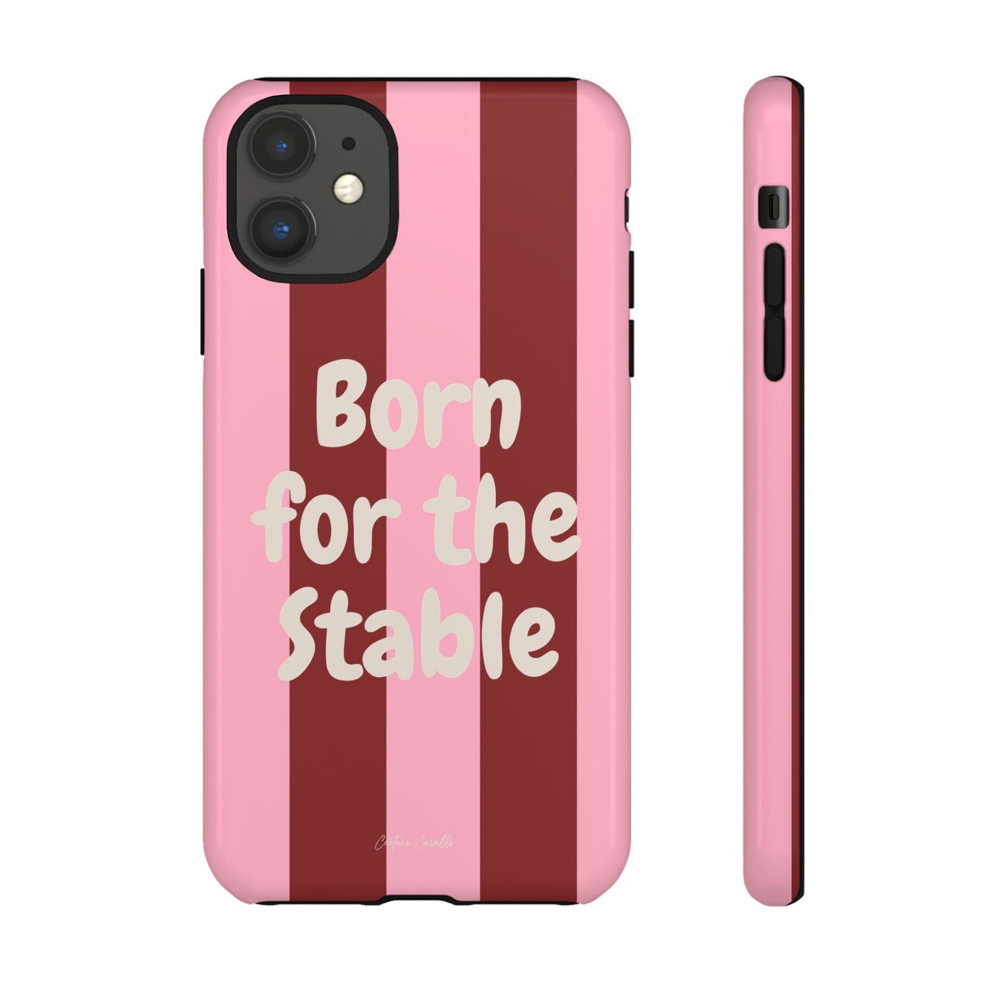 Phone Case — "Born for the Stable" Pink Striped Protective Tough Case