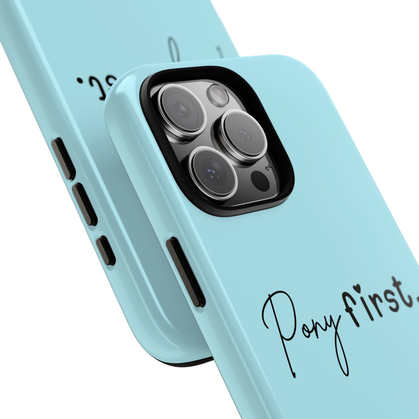 Pony First Phone Case - Protective Tough iPhone Cover with Minimalist Equestrian Script