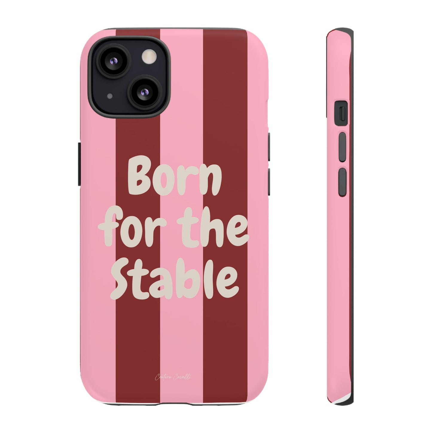 Phone Case — "Born for the Stable" Pink Striped Protective Tough Case