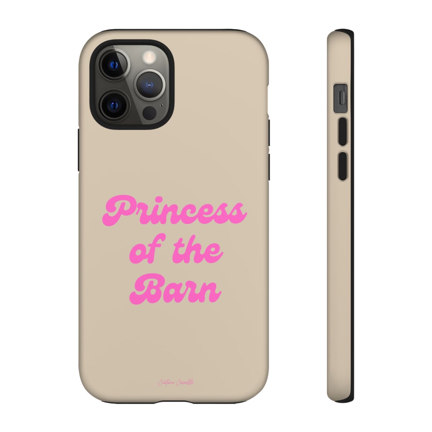 Phone Case — "Princess of the Barn" Pink Script Protective Tough Case