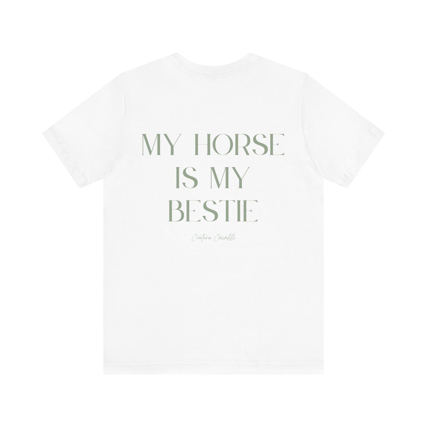 My Horse Is My Bestie T-Shirt