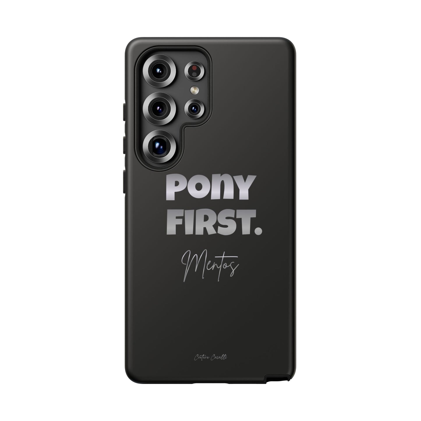 Pony First Matte Tough Phone Case – Equestrian Motivational Phone Cover