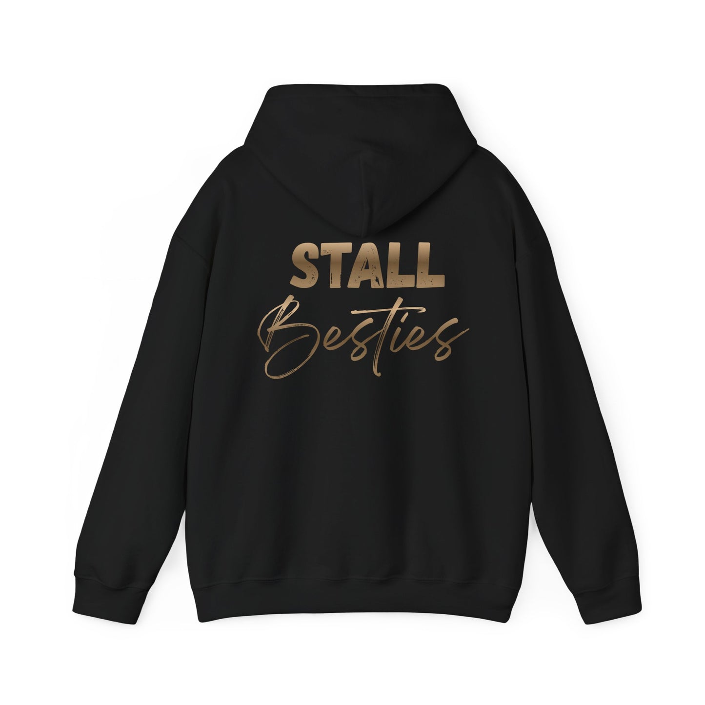 Stall Besties Hoodie — Cozy Friendship Pullover with Gold Script Back Design