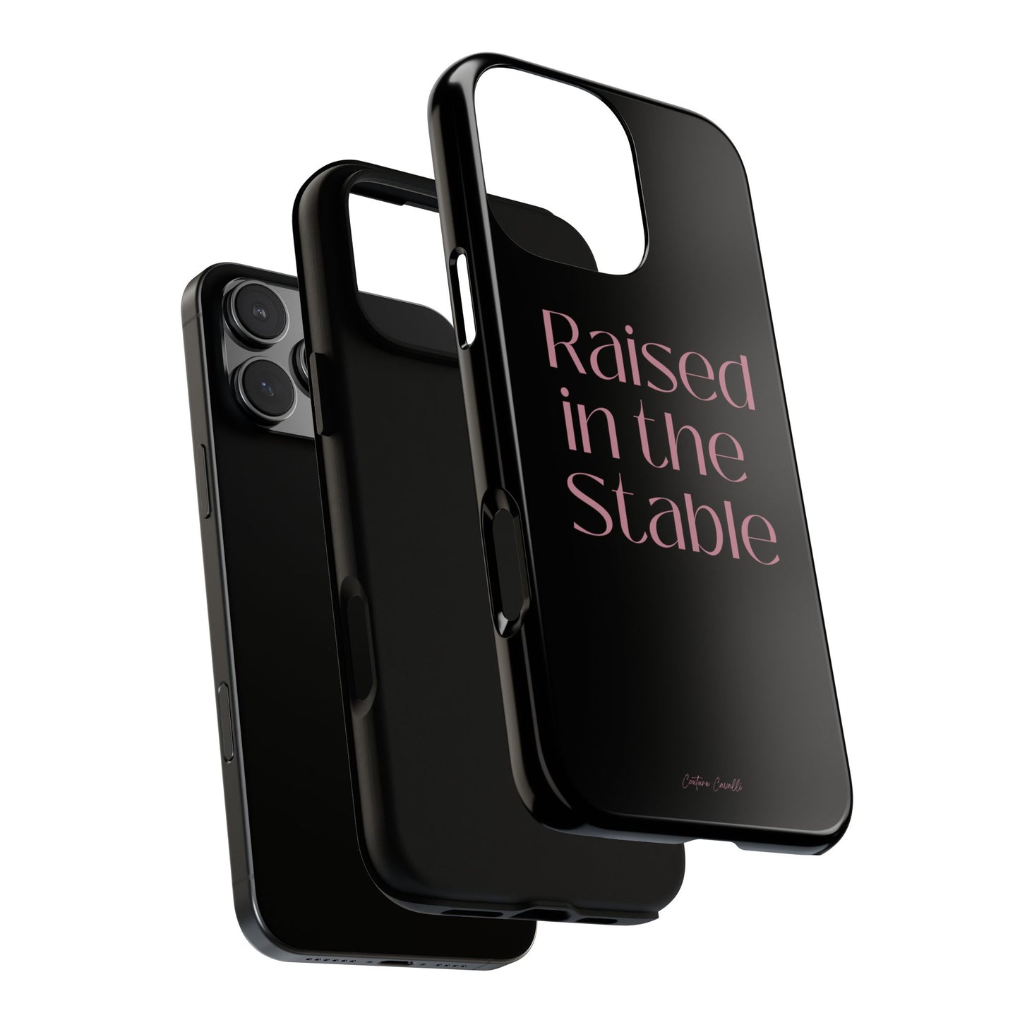 Raised in the Stable Phone Case — Black Protective Tough Case with Pink Script