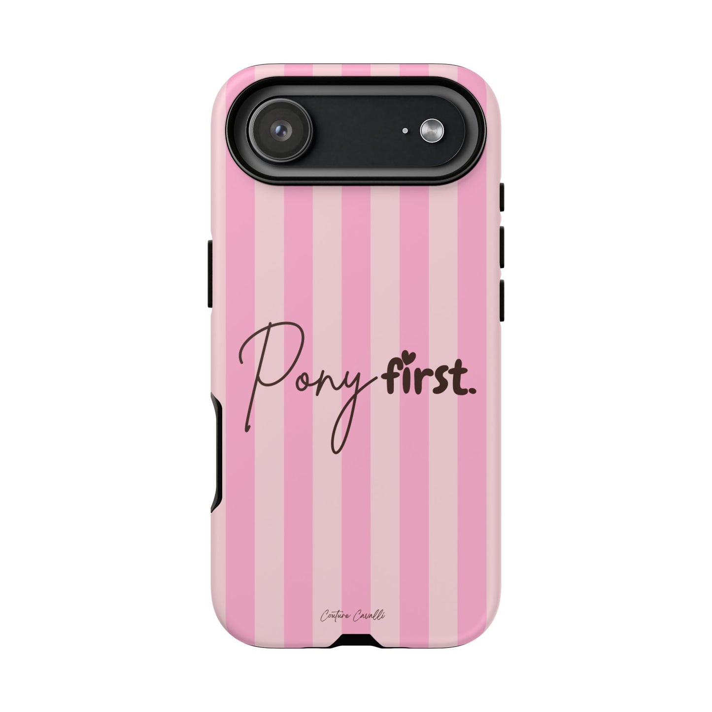 Pony First Phone Case — Pink Striped Tough Case for Horse Lovers