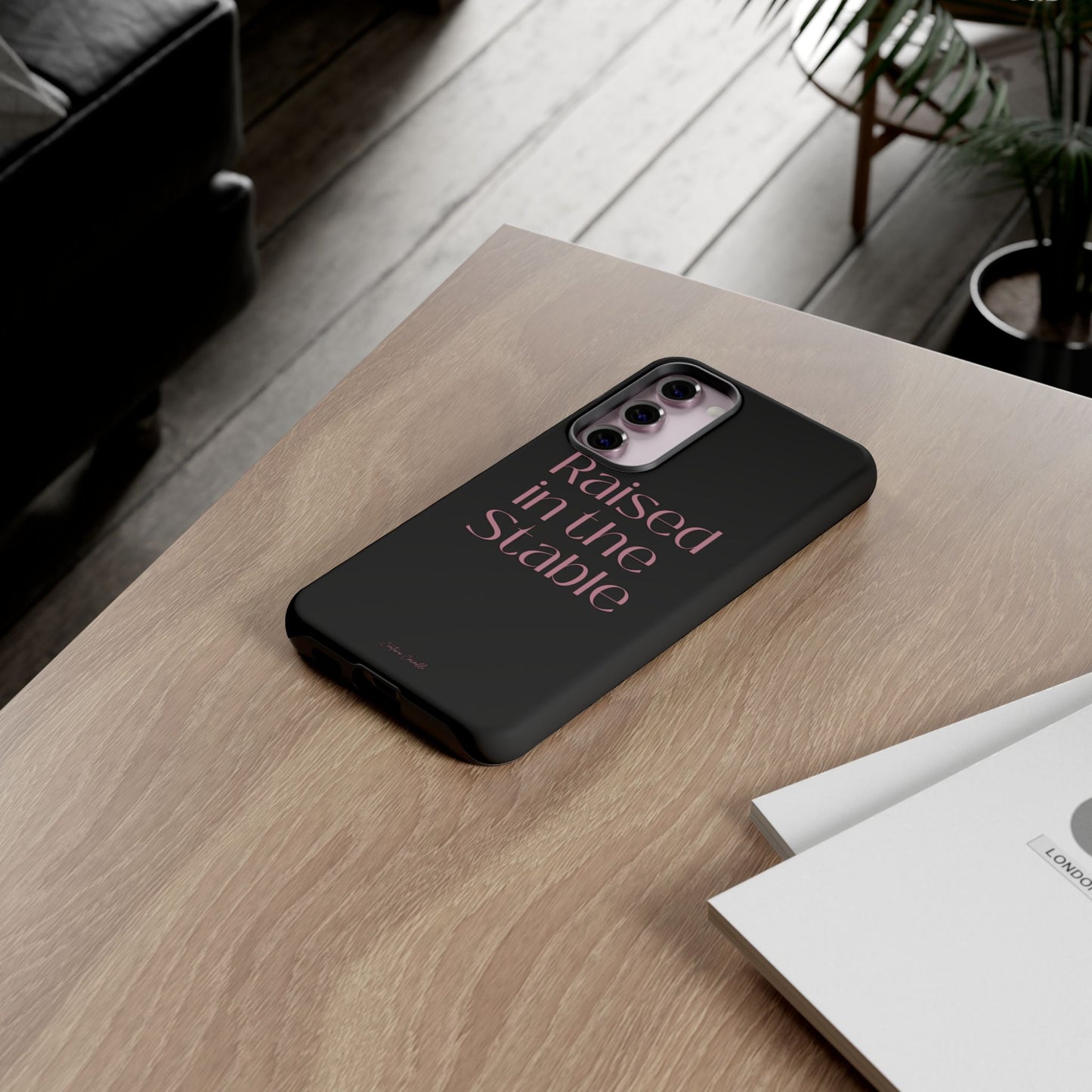 Raised in the Stable Phone Case — Black Protective Tough Case with Pink Script