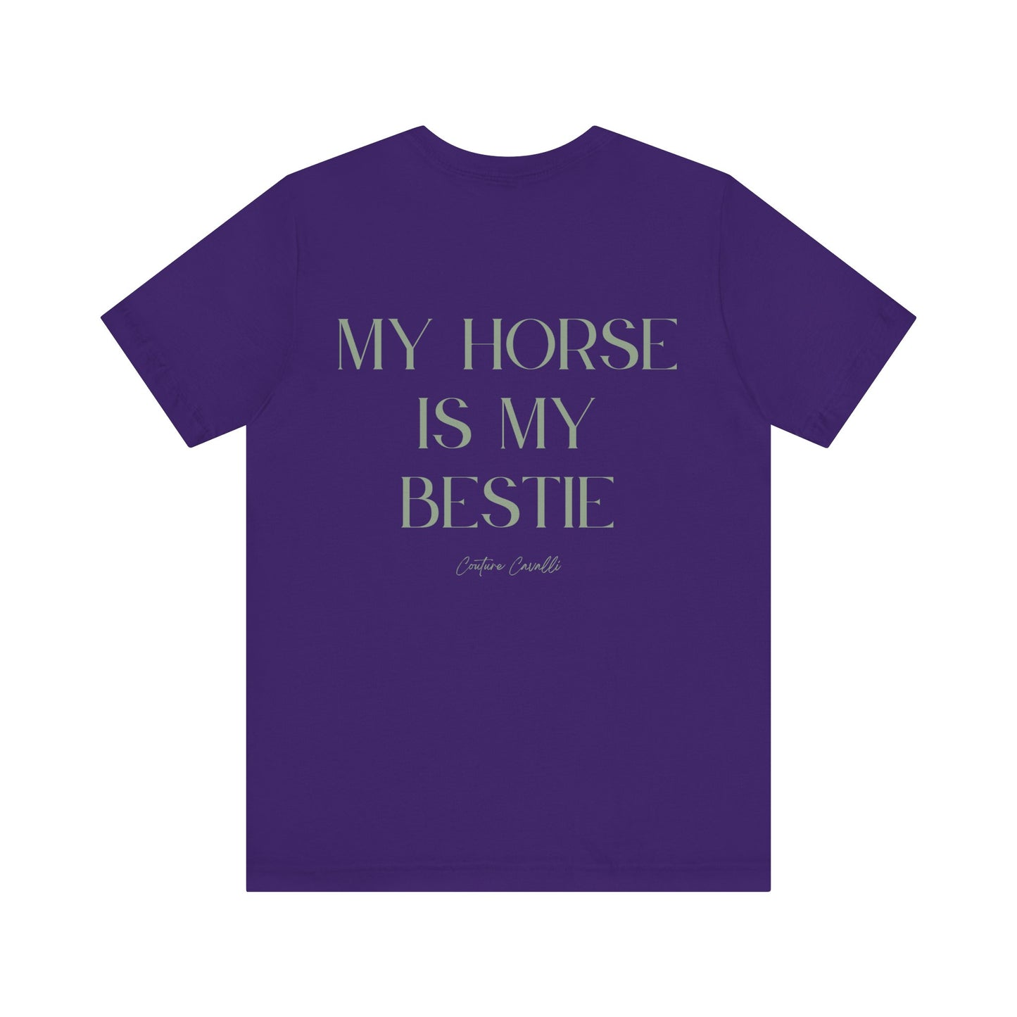 My Horse Is My Bestie T-Shirt
