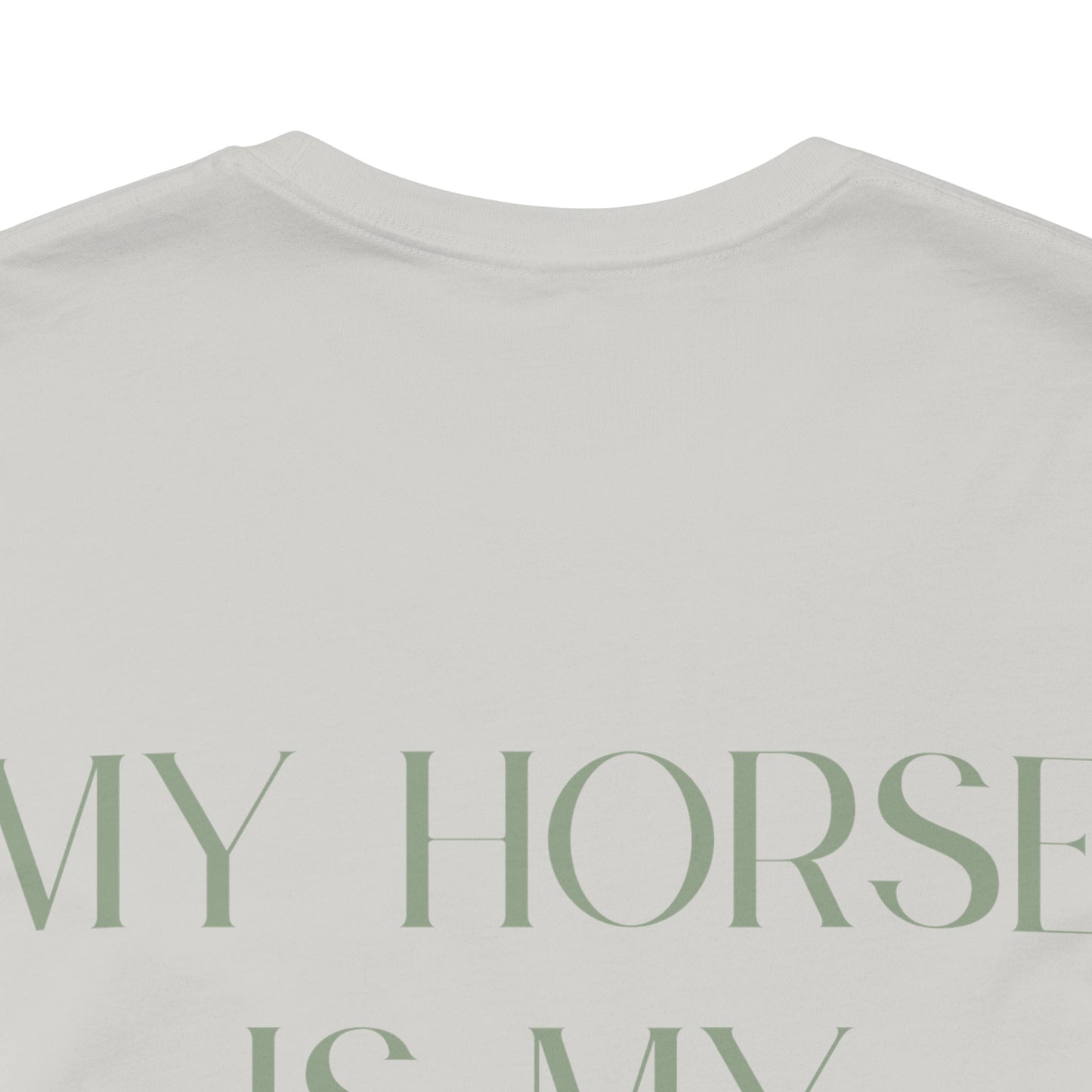 My Horse Is My Bestie T-Shirt