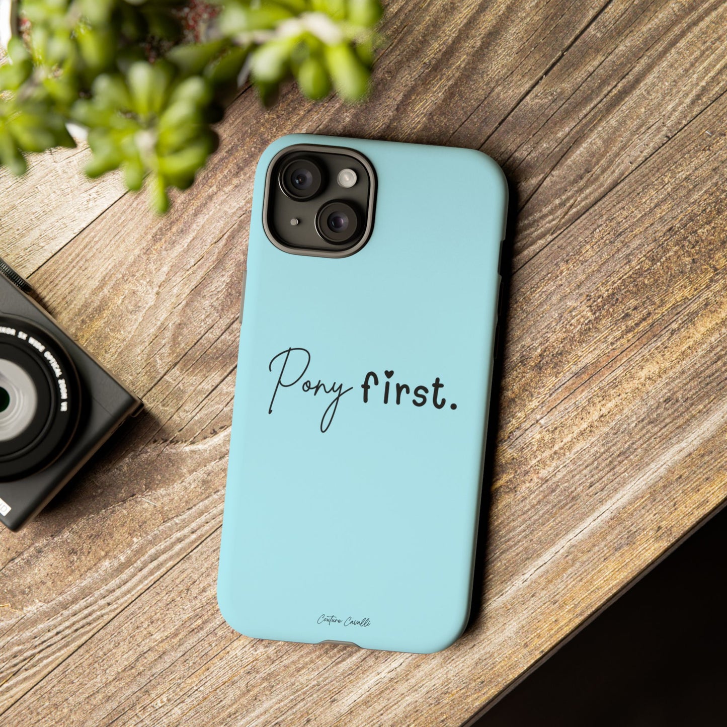 Pony First Phone Case - Protective Tough iPhone Cover with Minimalist Equestrian Script