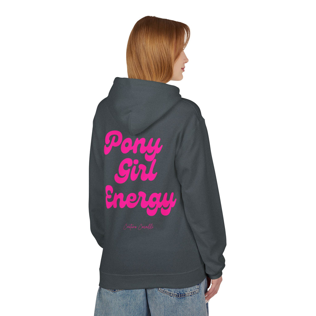 "Pony Girl Energy" Hoodie