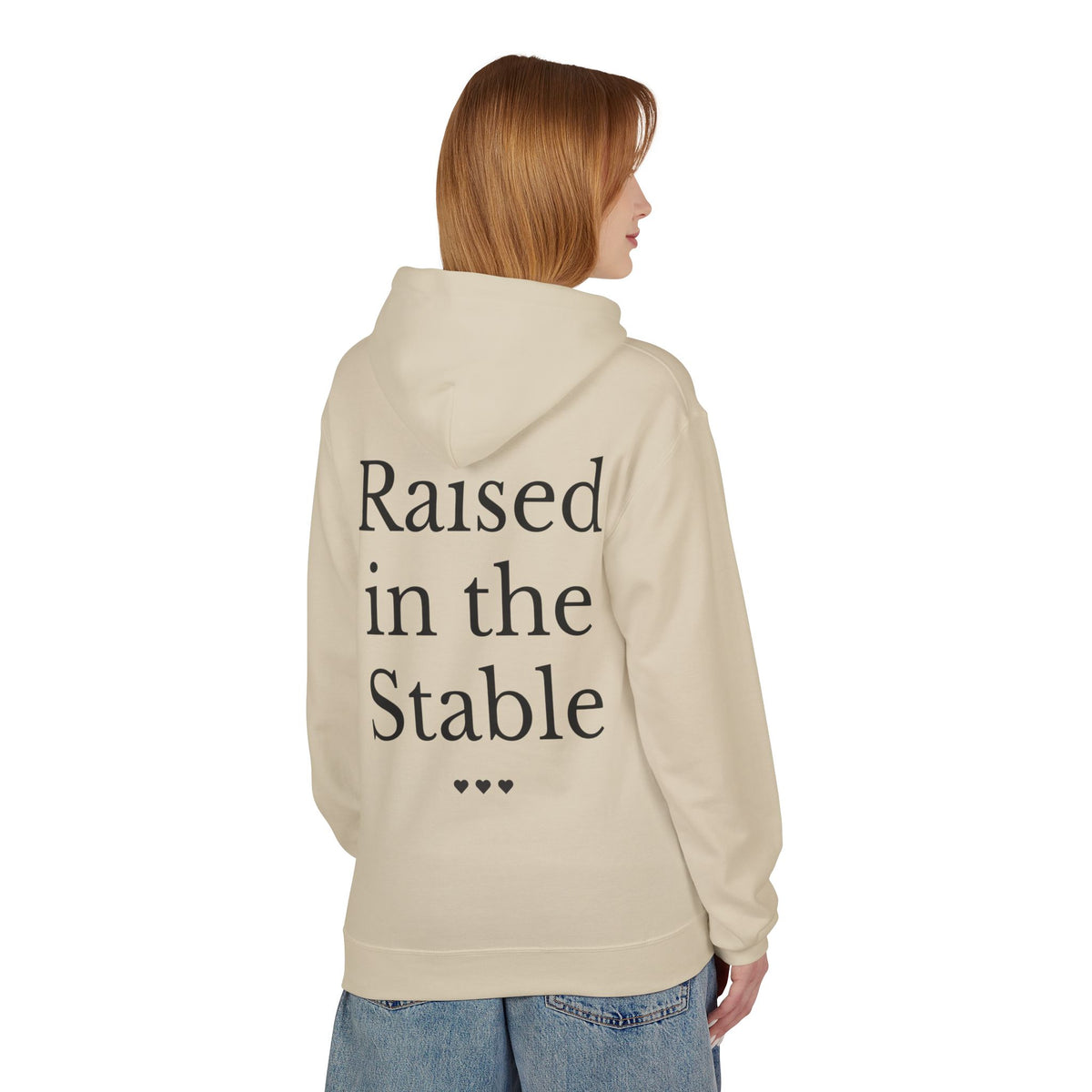 "Raised in the Stable" Hoodie