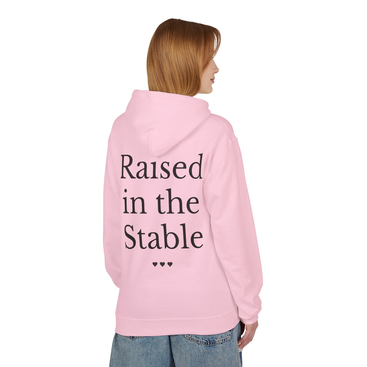 "Raised in the Stable" Hoodie