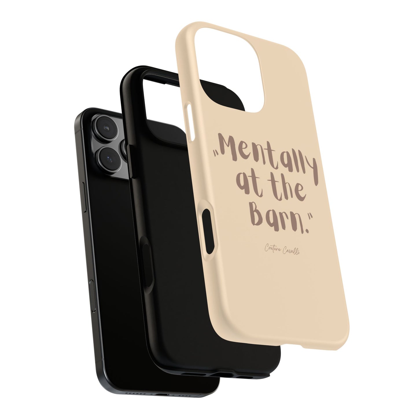 Phone Case — "Mentally at the Barn" Rustic Farmphone Protective Cover