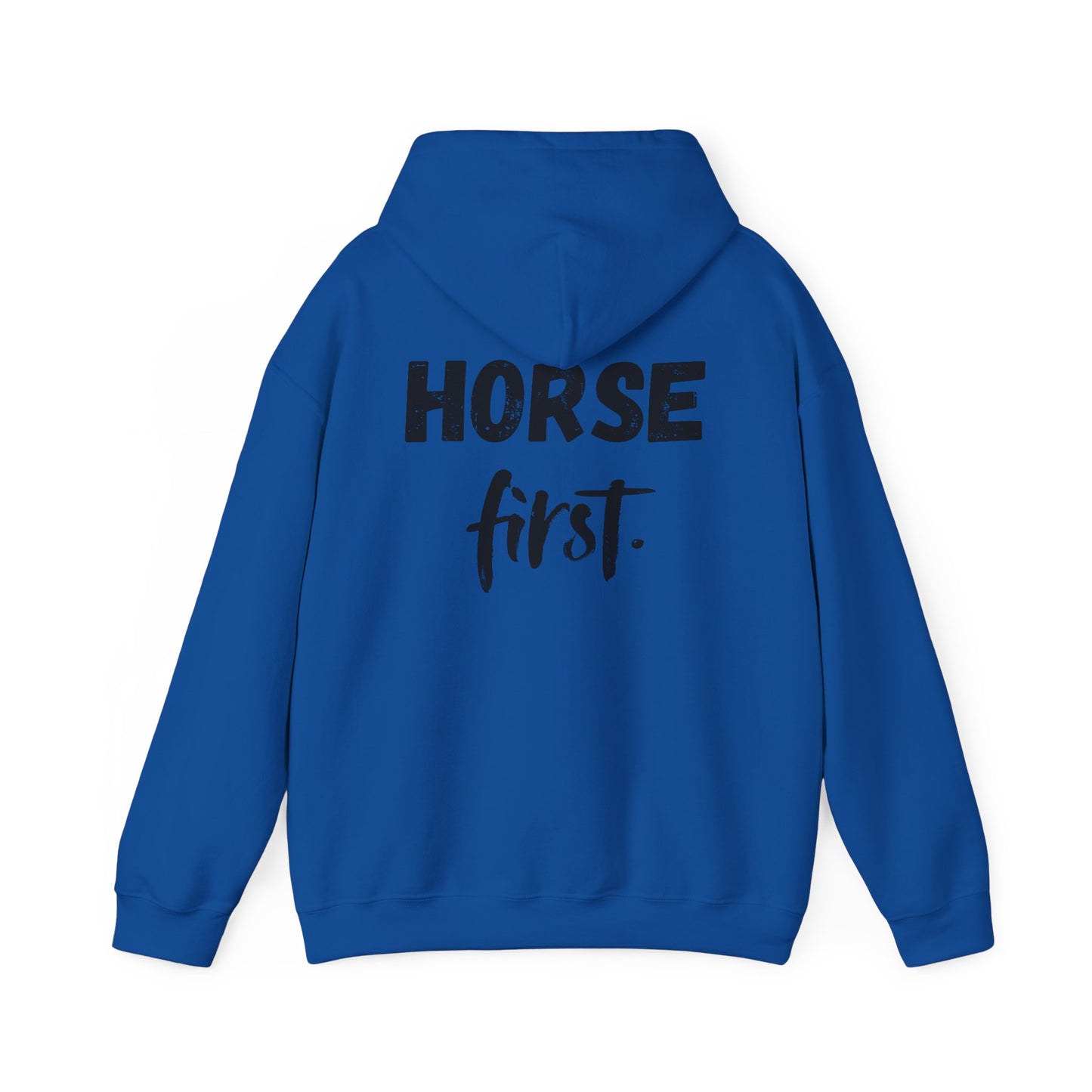 Horse First Hoodie — Equestrian Statement Sweatshirt
