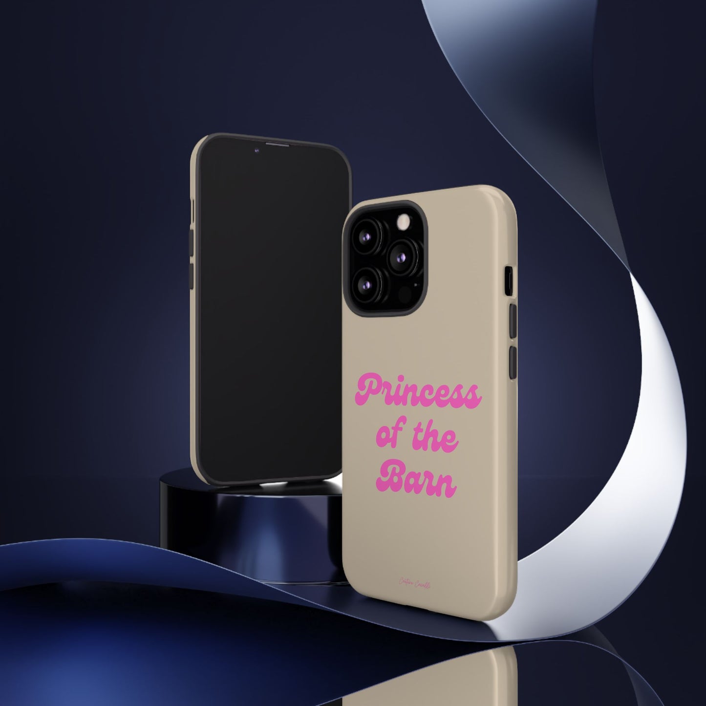 Phone Case — "Princess of the Barn" Pink Script Protective Tough Case