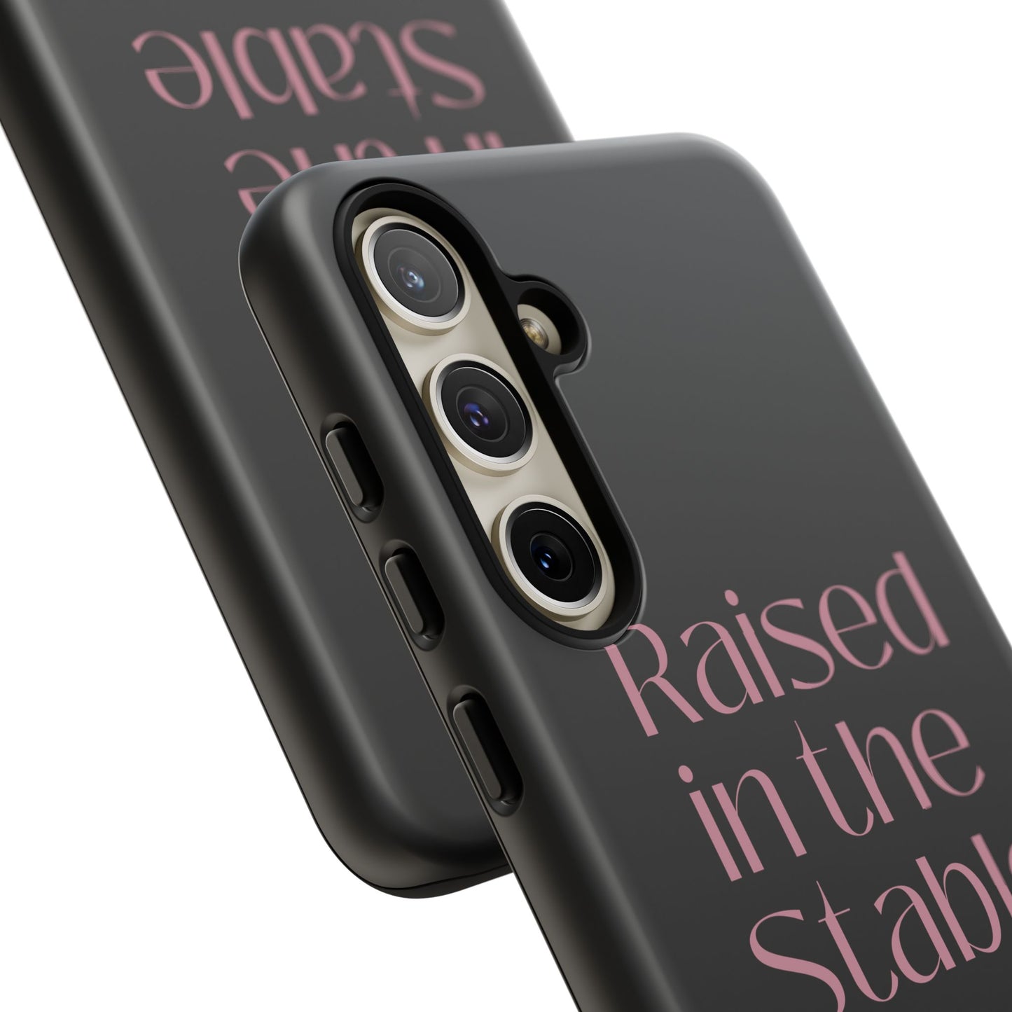 Raised in the Stable Phone Case — Black Protective Tough Case with Pink Script