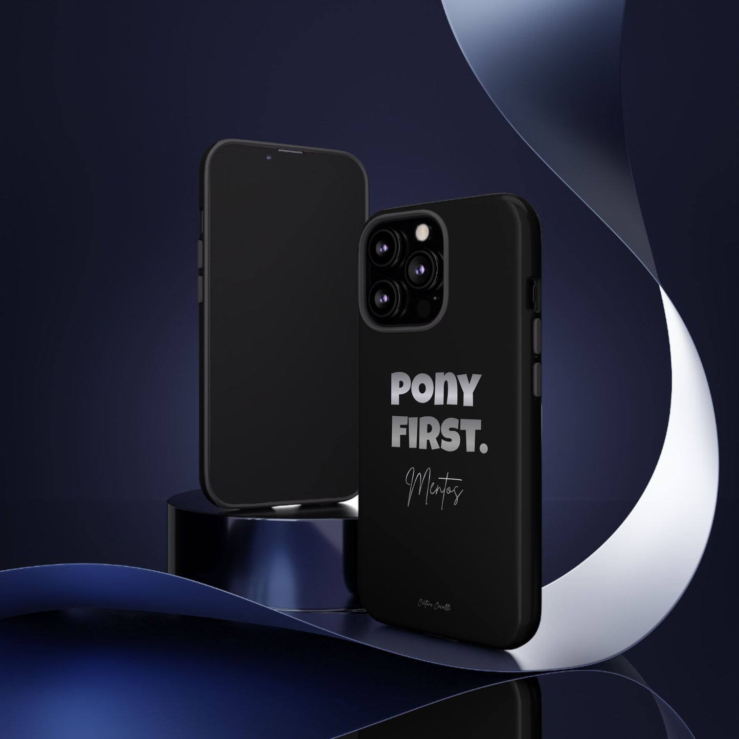 Pony First Matte Tough Phone Case – Equestrian Motivational Phone Cover