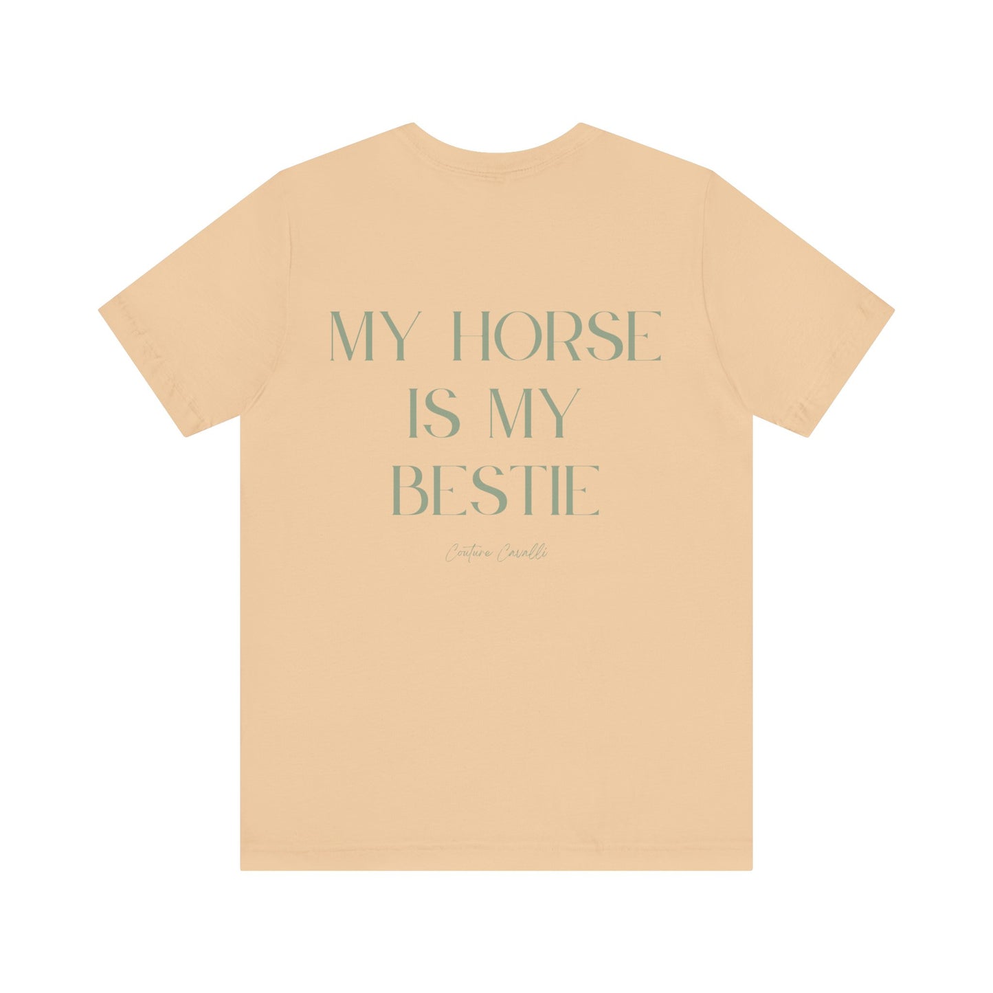 My Horse Is My Bestie T-Shirt