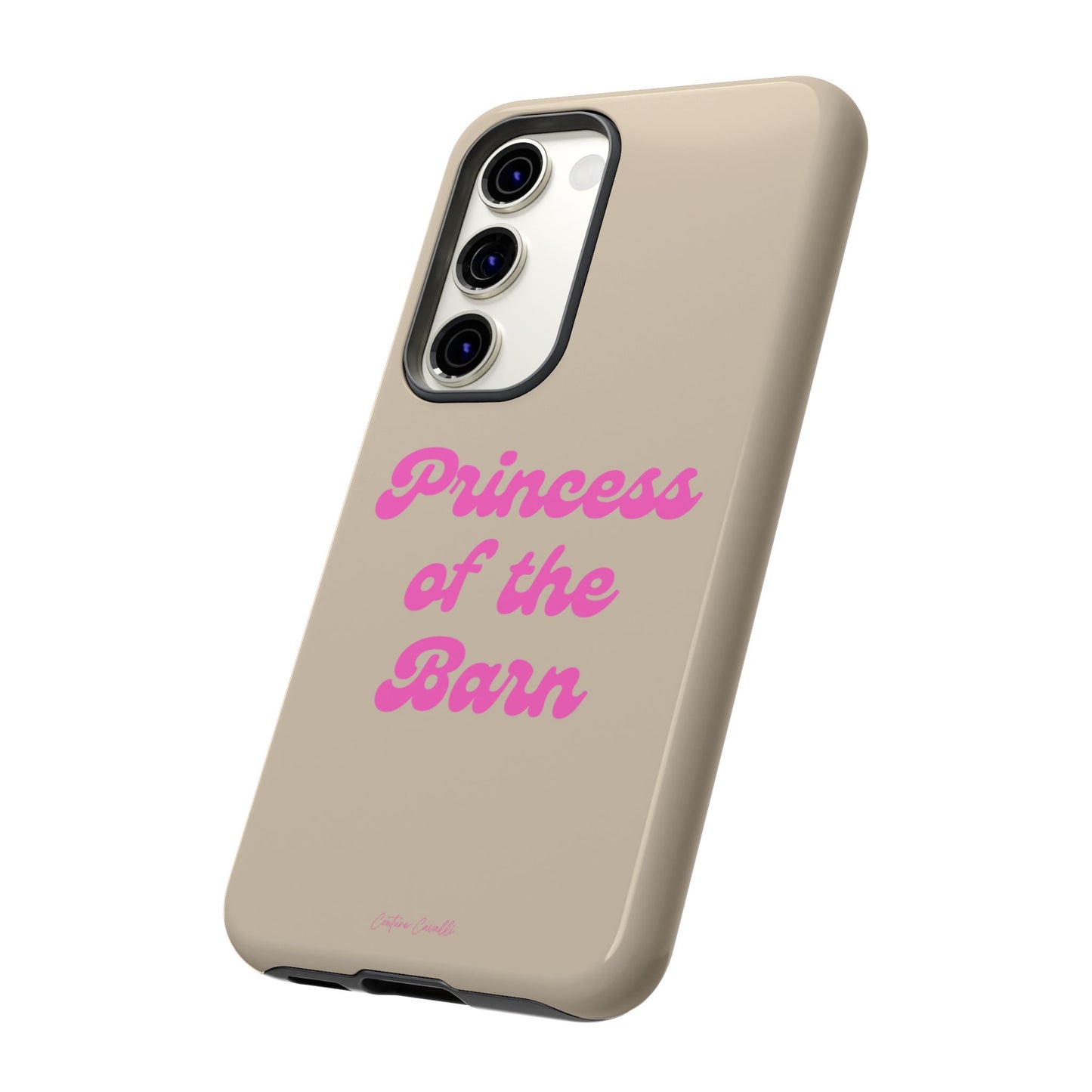 Phone Case — "Princess of the Barn" Pink Script Protective Tough Case
