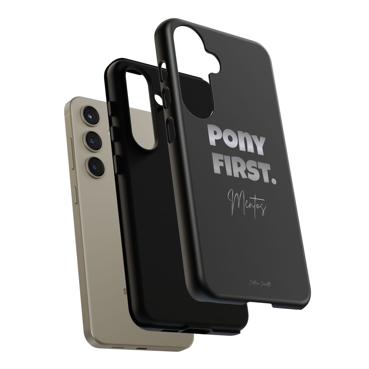 Pony First Matte Tough Phone Case – Equestrian Motivational Phone Cover