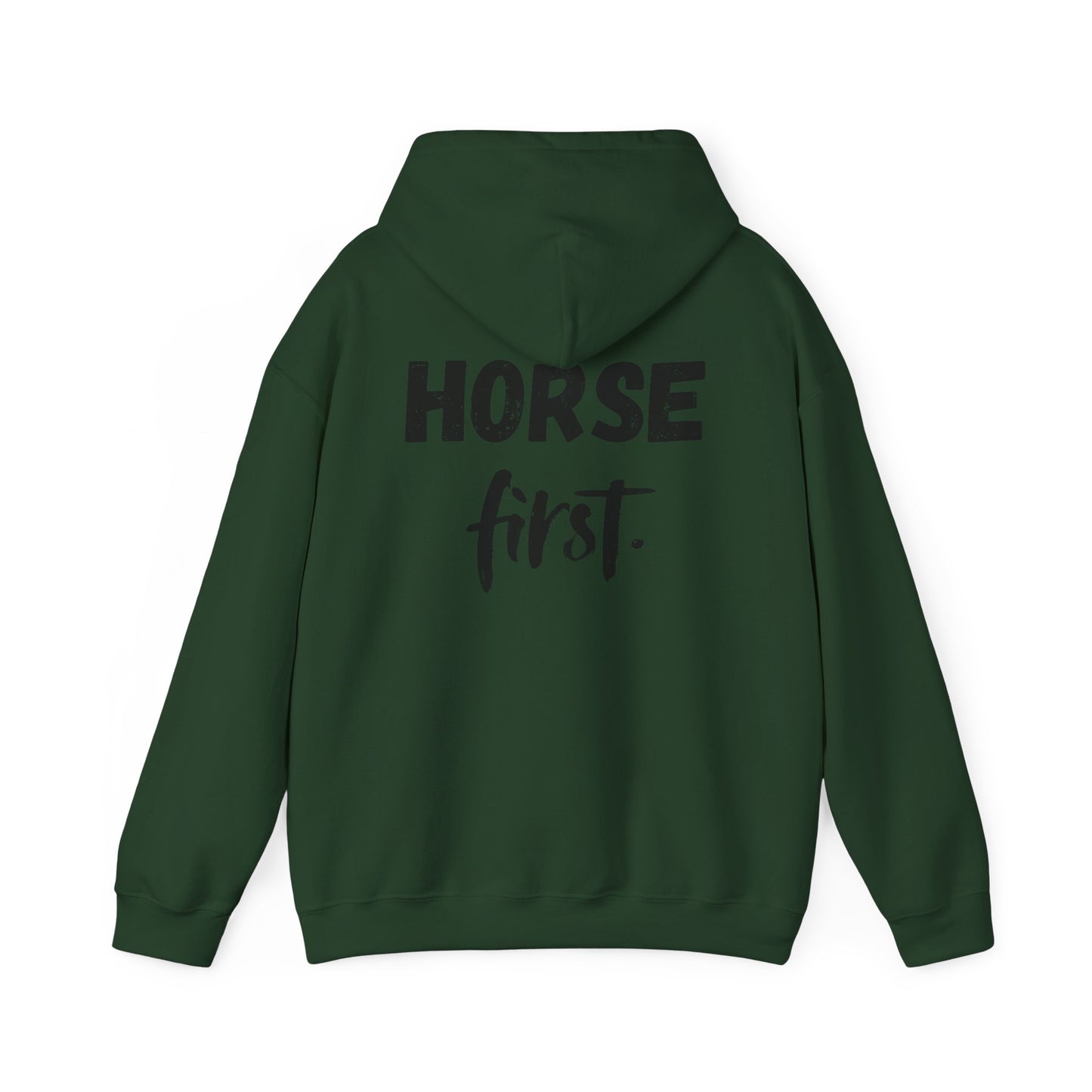 Horse First Hoodie — Equestrian Statement Sweatshirt