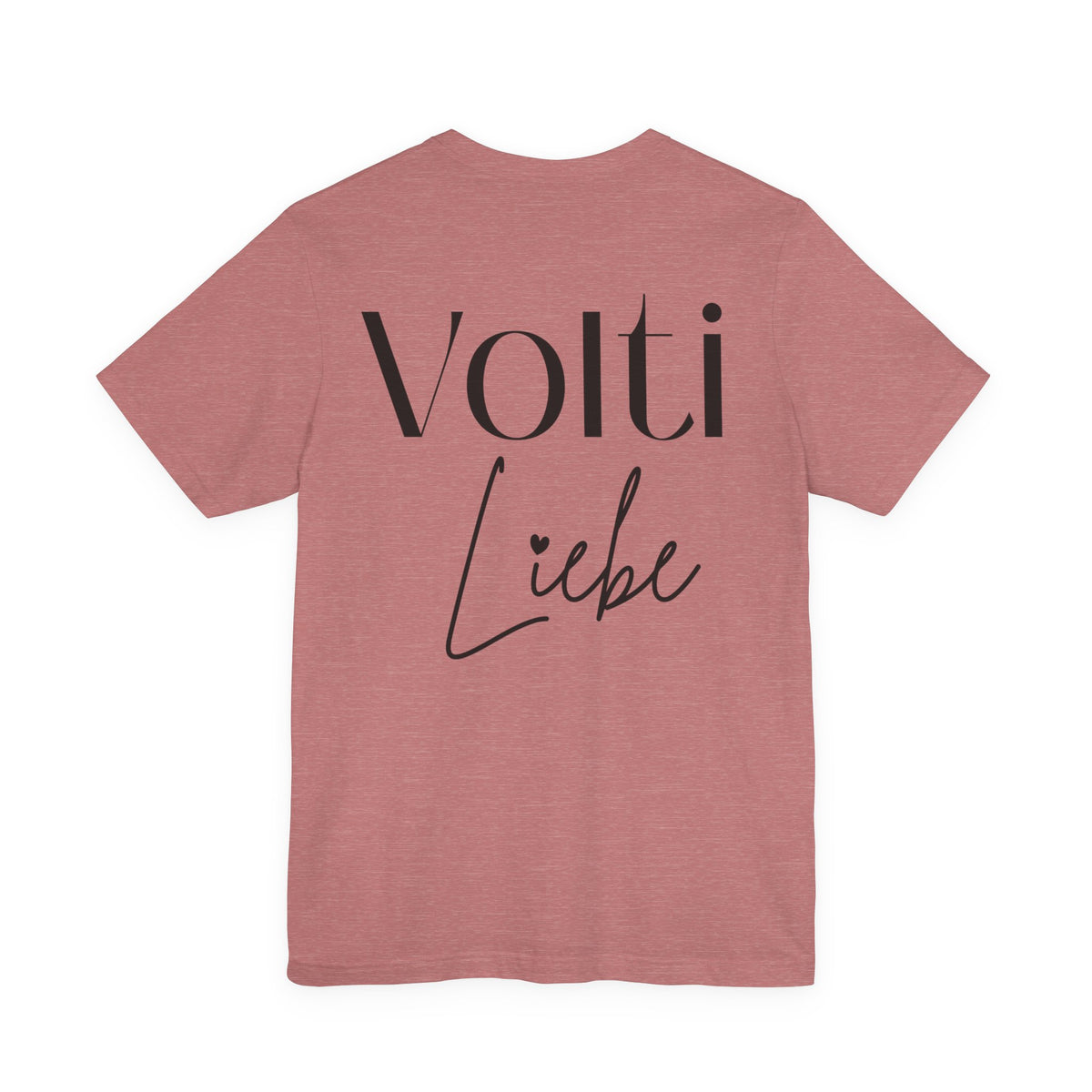 „Volti Liebe“ T-Shirt