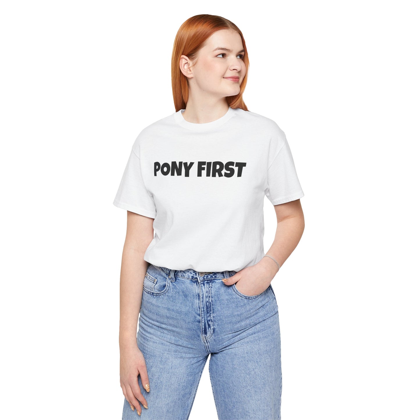 Pony First T-Shirt — Cute Equestrian Tee for Pony Lovers
