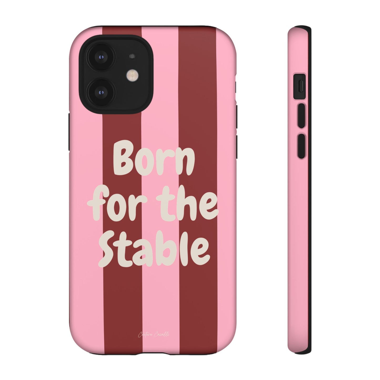 Phone Case — "Born for the Stable" Pink Striped Protective Tough Case