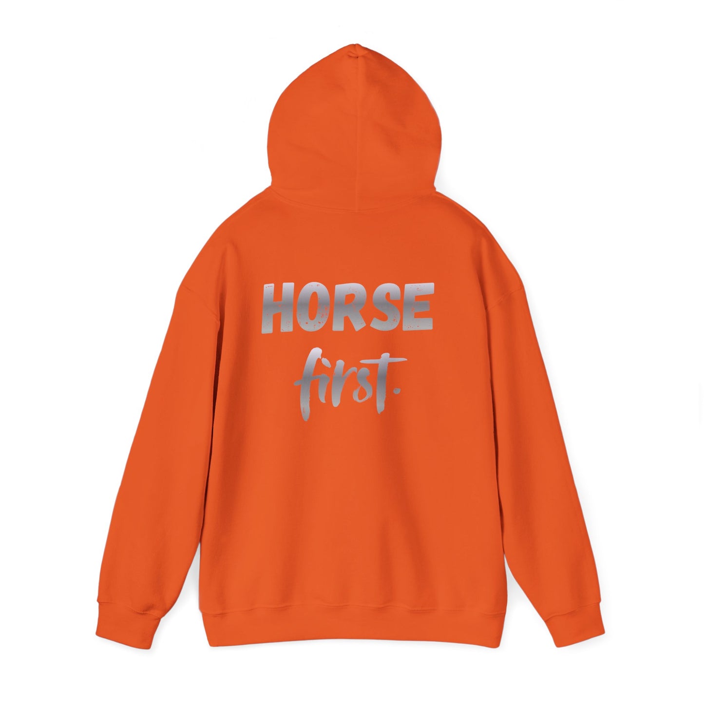 Horse First Hoodie — Equestrian Graphic Hooded Sweatshirt