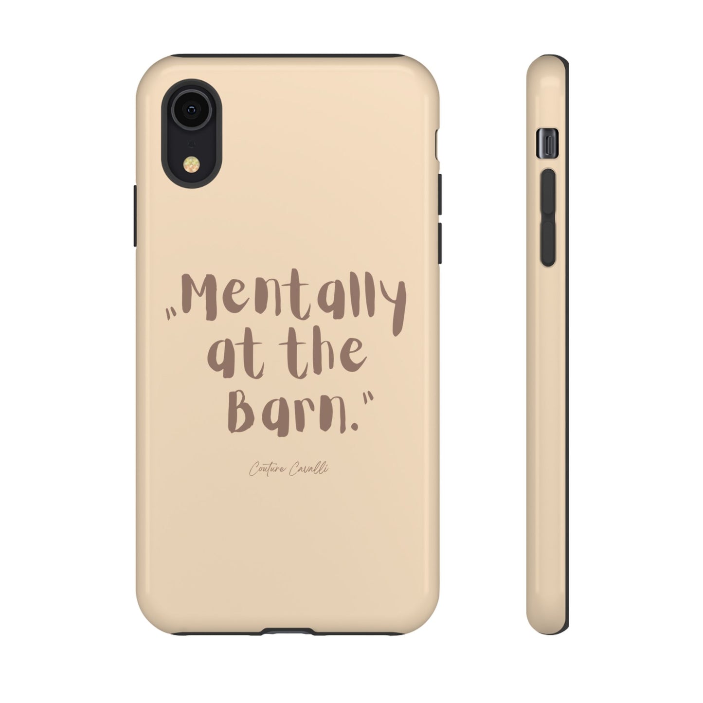 Phone Case — "Mentally at the Barn" Rustic Farmphone Protective Cover