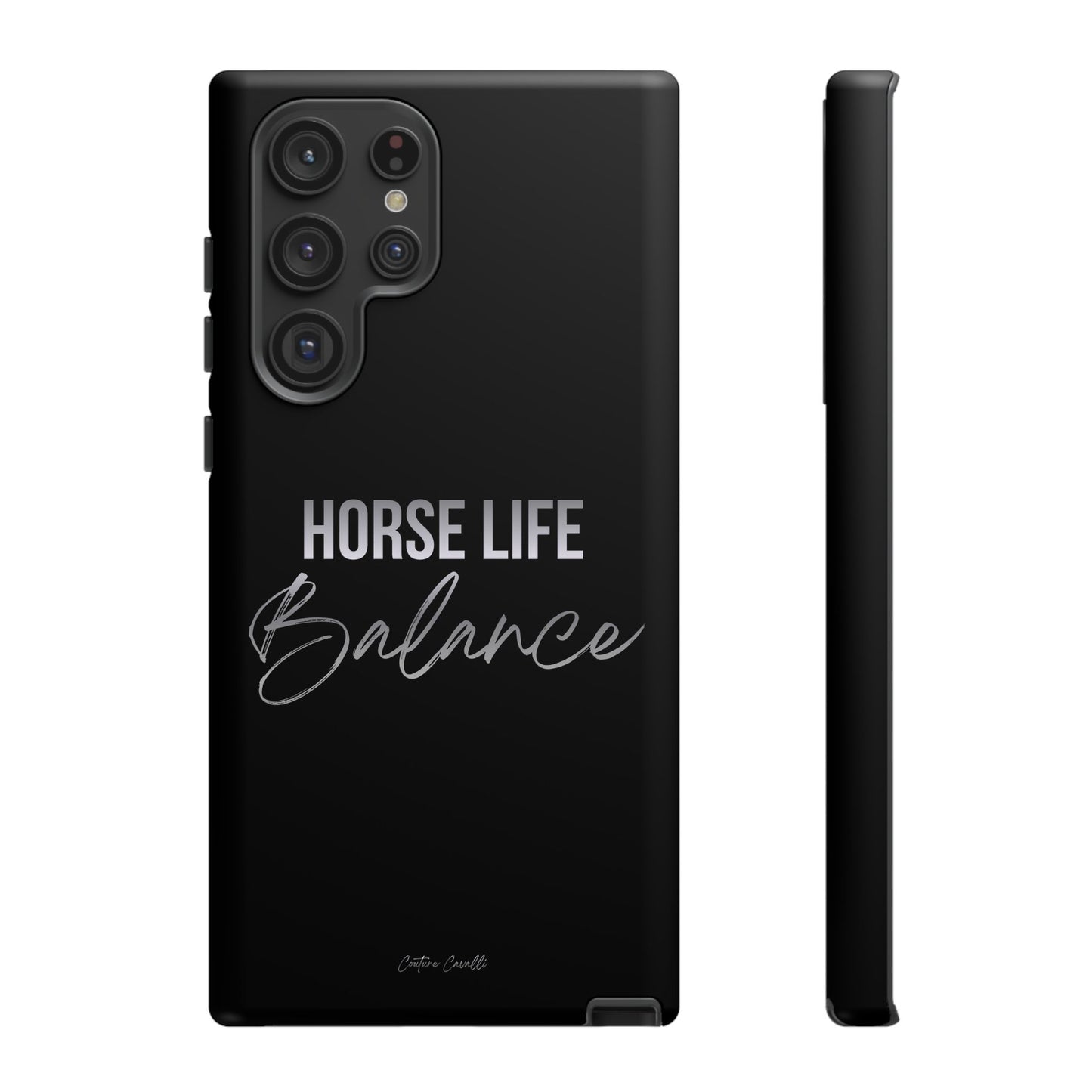 Phone Case — "Horse Life Balance" Tough Protective Case