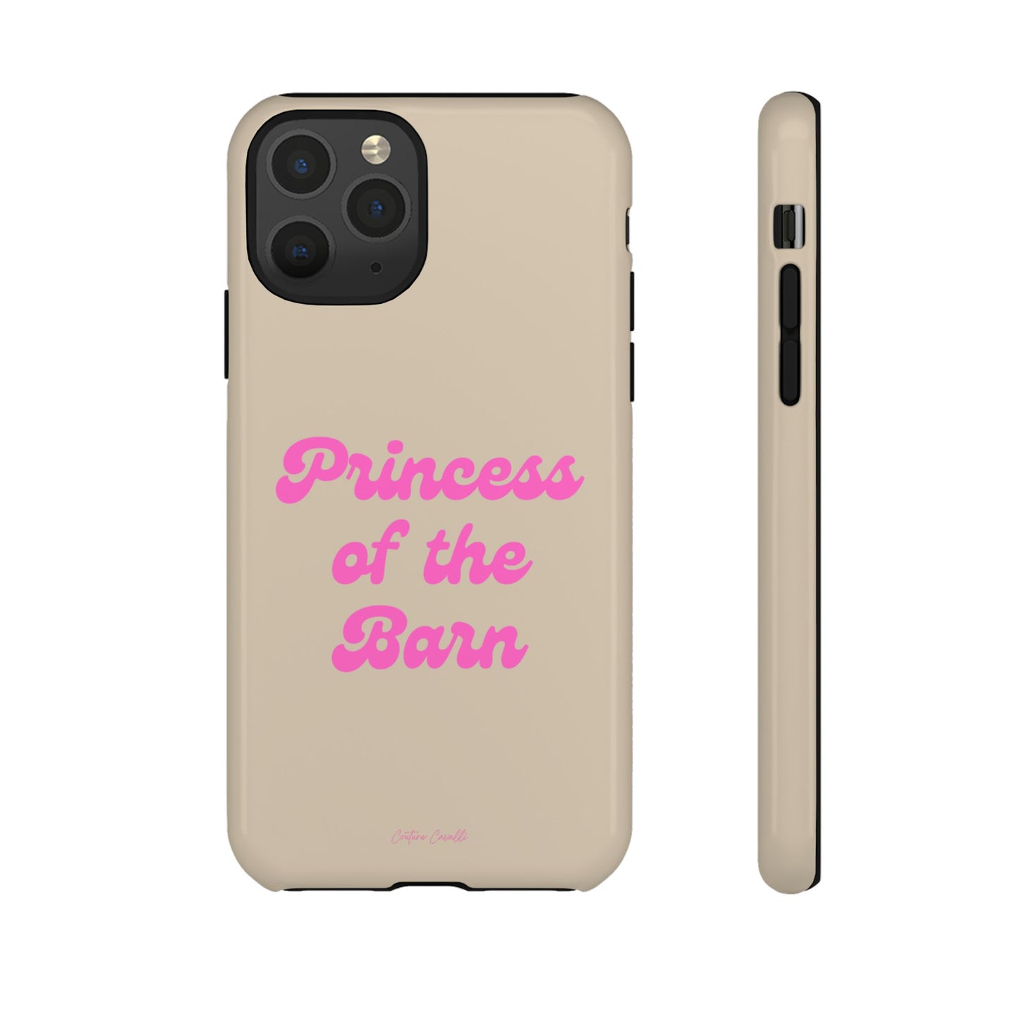 Phone Case — "Princess of the Barn" Pink Script Protective Tough Case