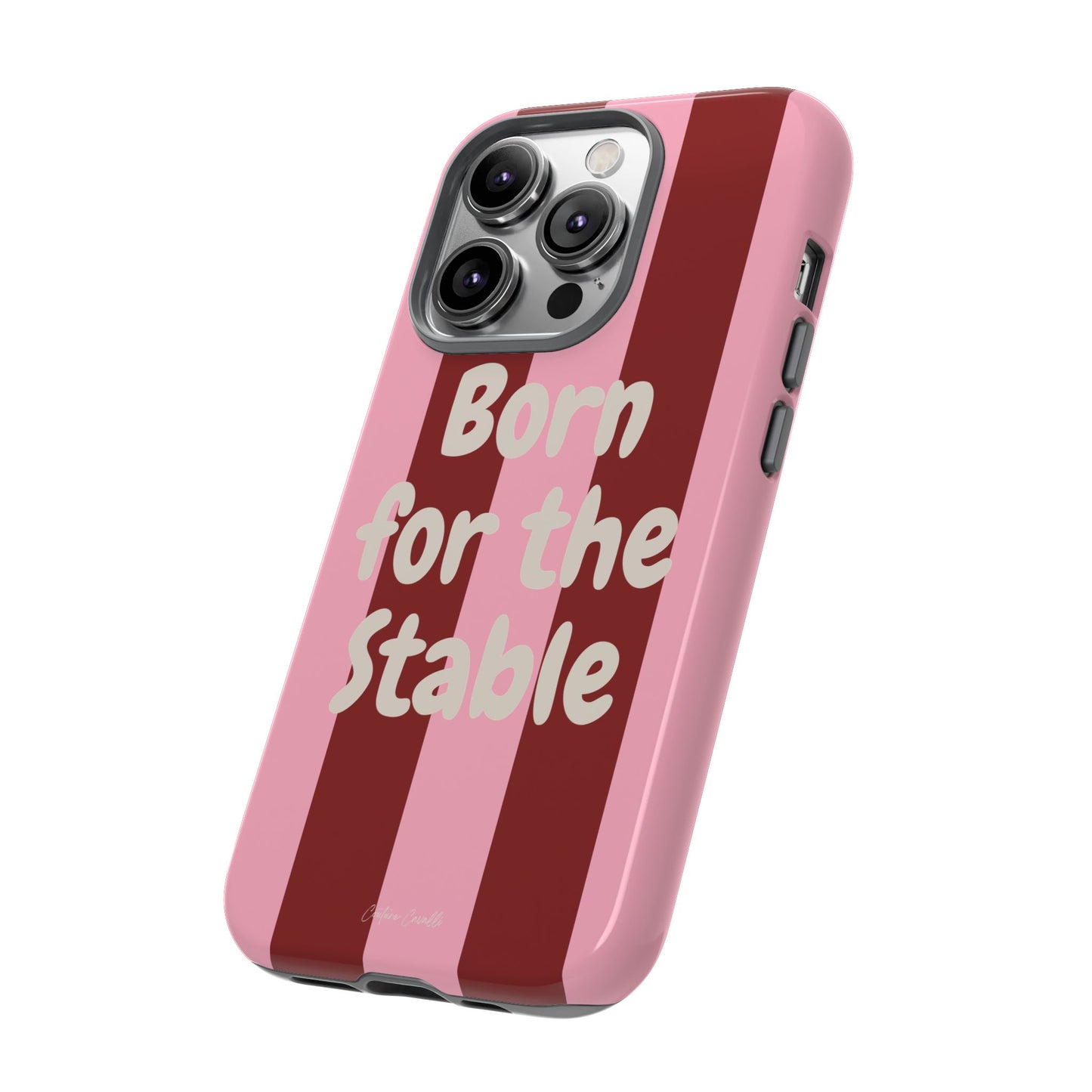Phone Case — "Born for the Stable" Pink Striped Protective Tough Case
