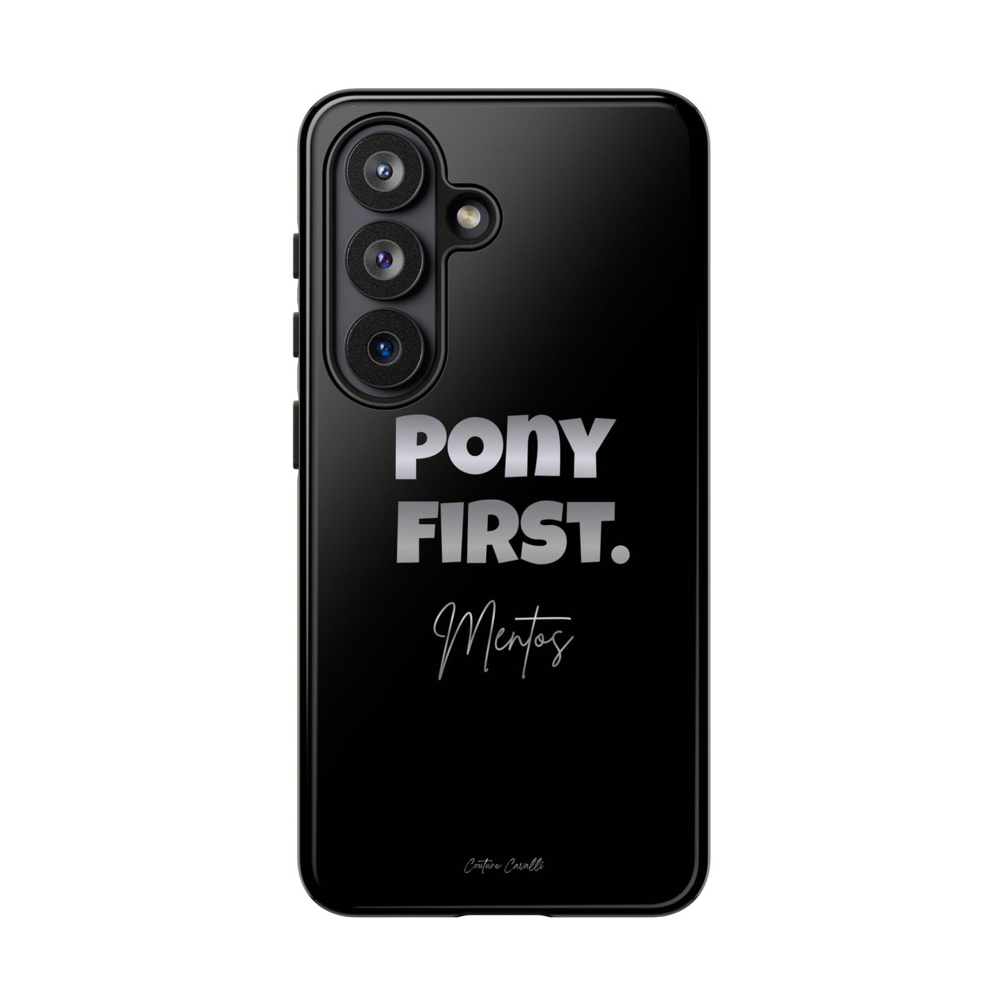 Pony First Matte Tough Phone Case – Equestrian Motivational Phone Cover