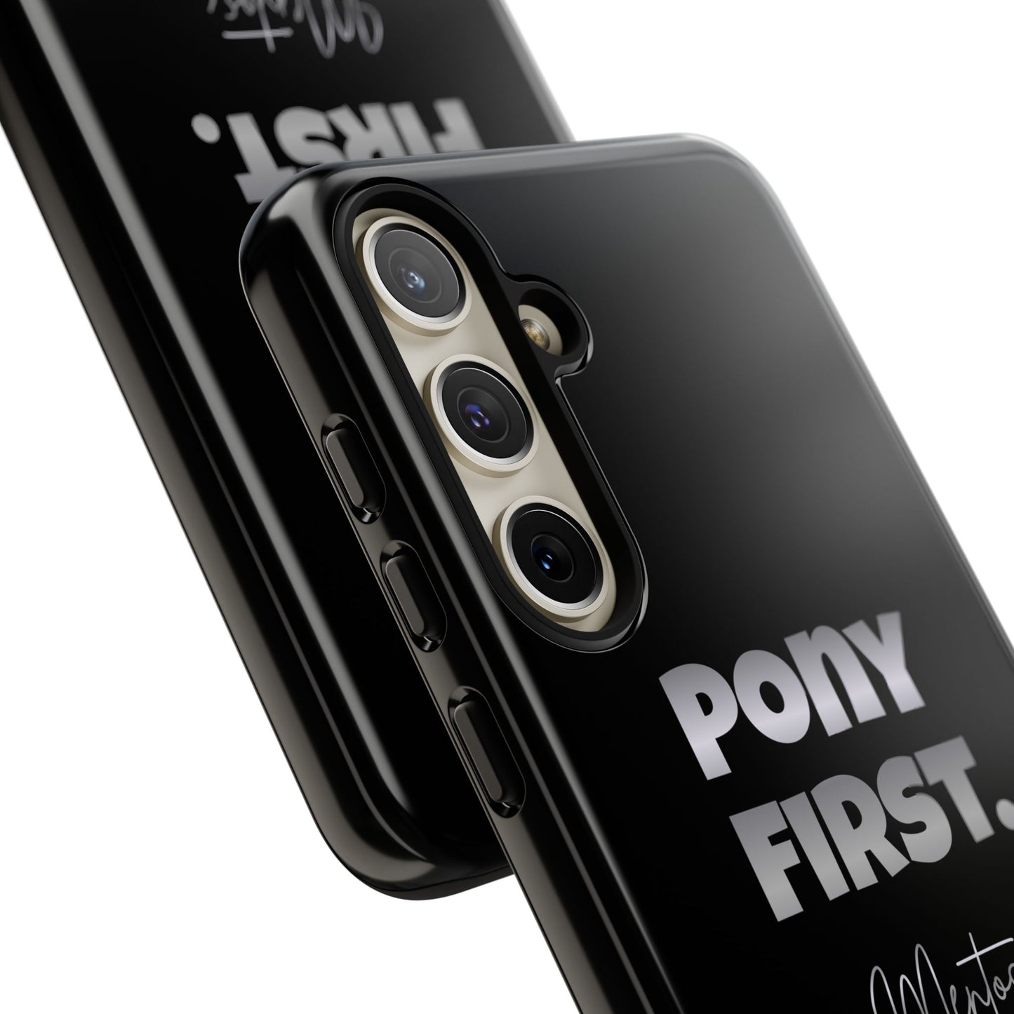 Pony First Matte Tough Phone Case – Equestrian Motivational Phone Cover