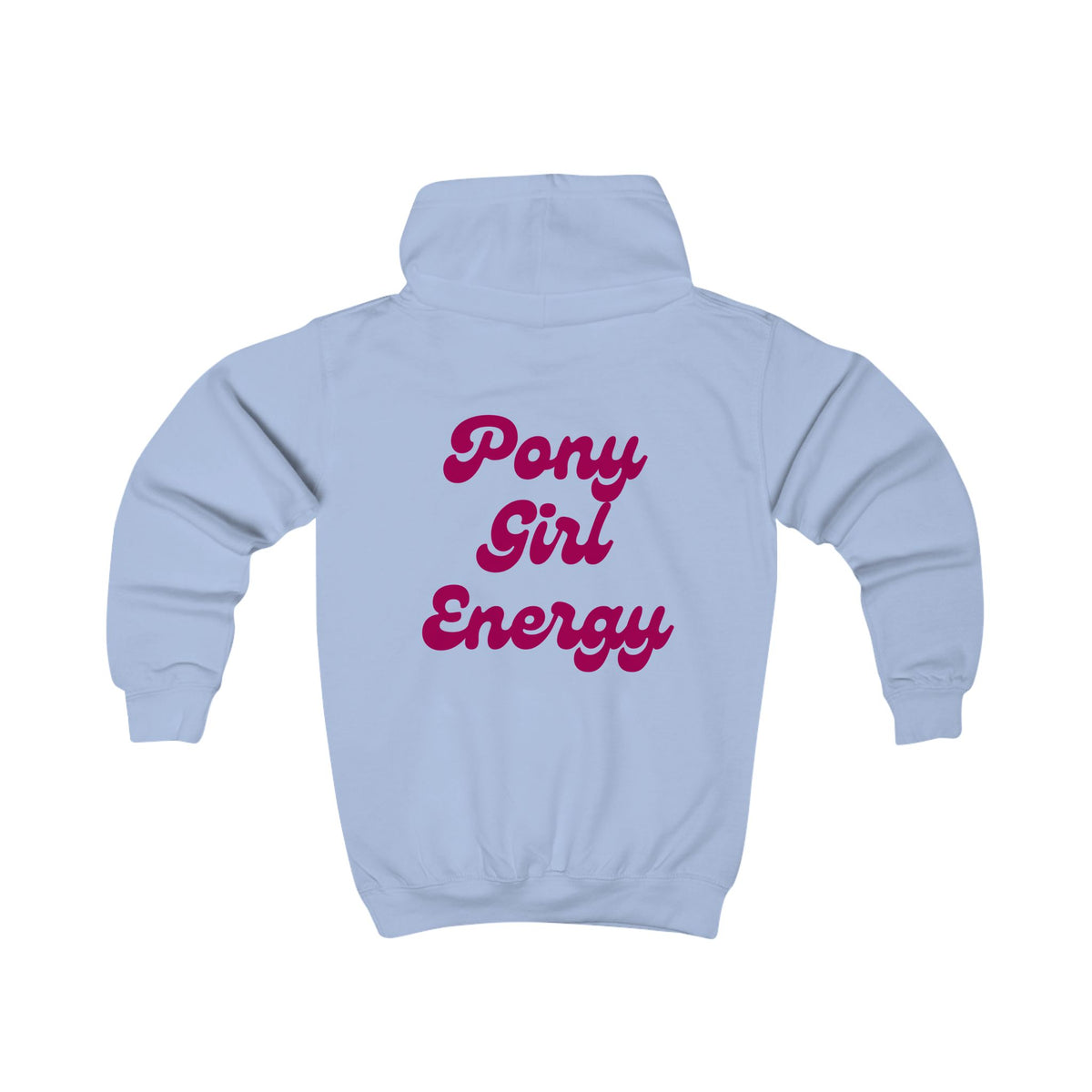 "Pony Girl Energy" Hoodie