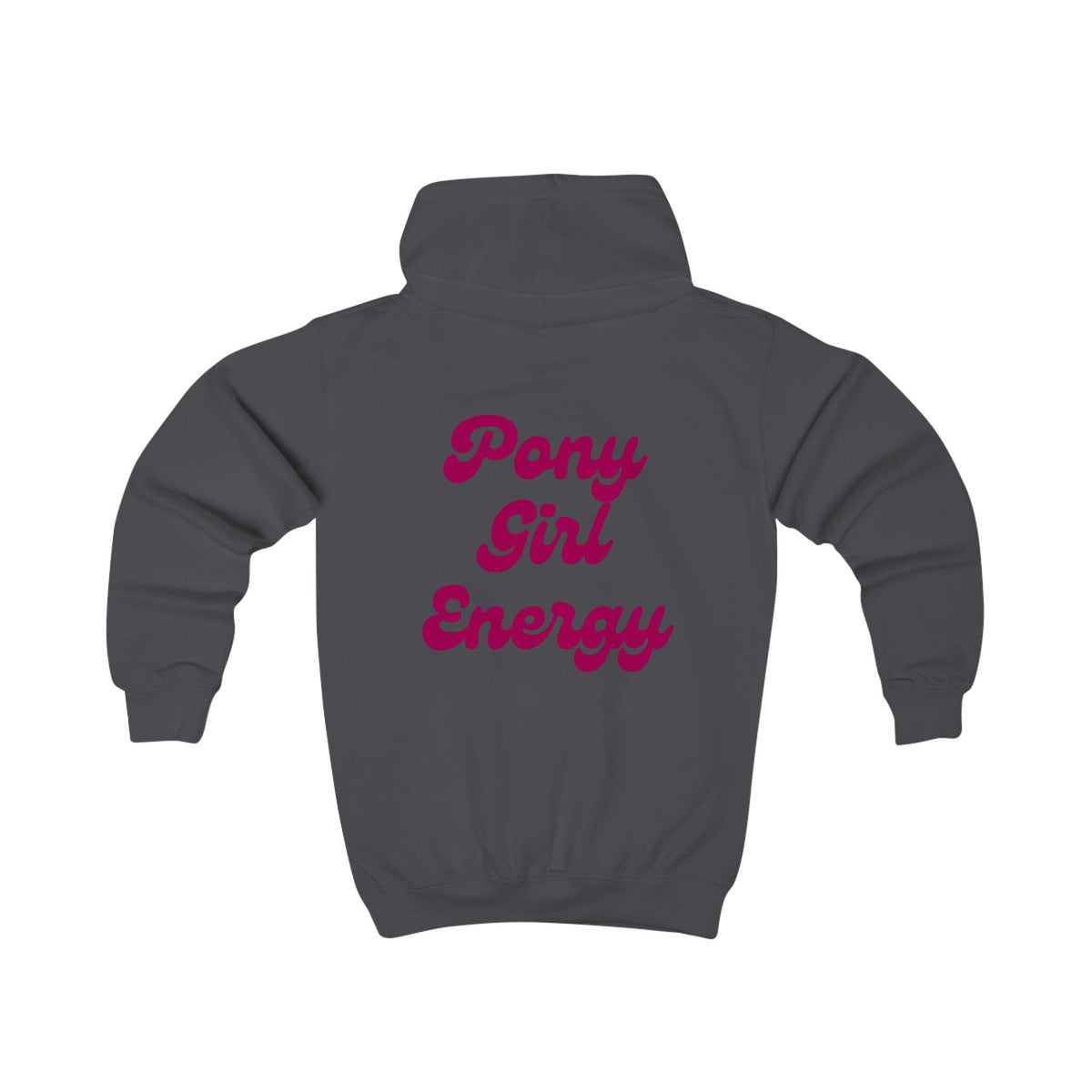 "Pony Girl Energy" Hoodie