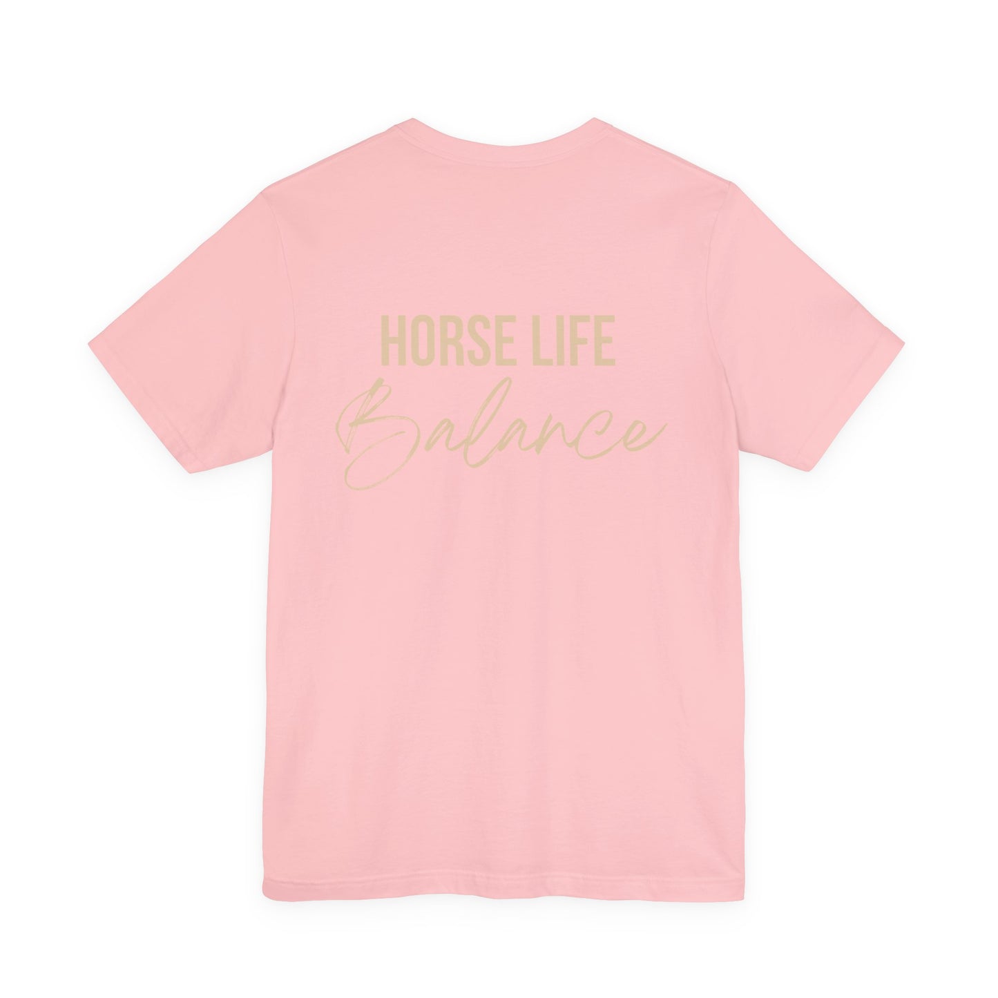 Horse Life Balance T-Shirt — Equestrian Casual Tee