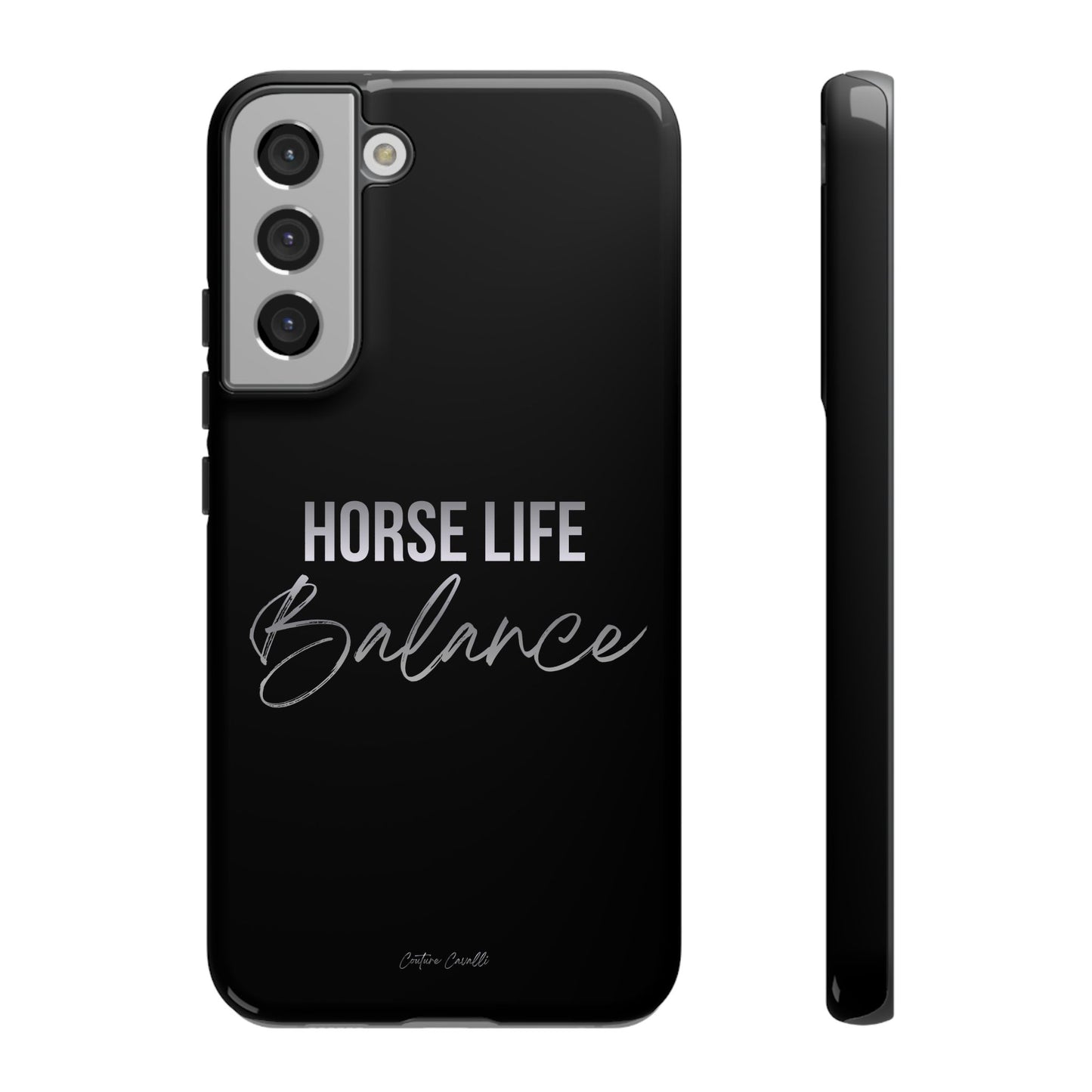 Phone Case — "Horse Life Balance" Tough Protective Case